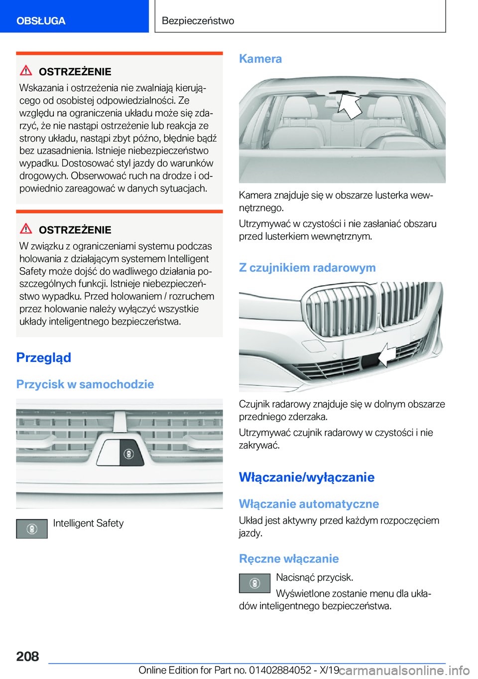 BMW 7 SERIES 2020  Instrukcja obsługi (in Polish) �O�S�T�R�Z�E8�E�N�I�E
�W�s�k�a�z�a�n�i�a��i��o�s�t�r�z�e9�e�n�i�a��n�i�e��z�w�a�l�n�i�a�j�