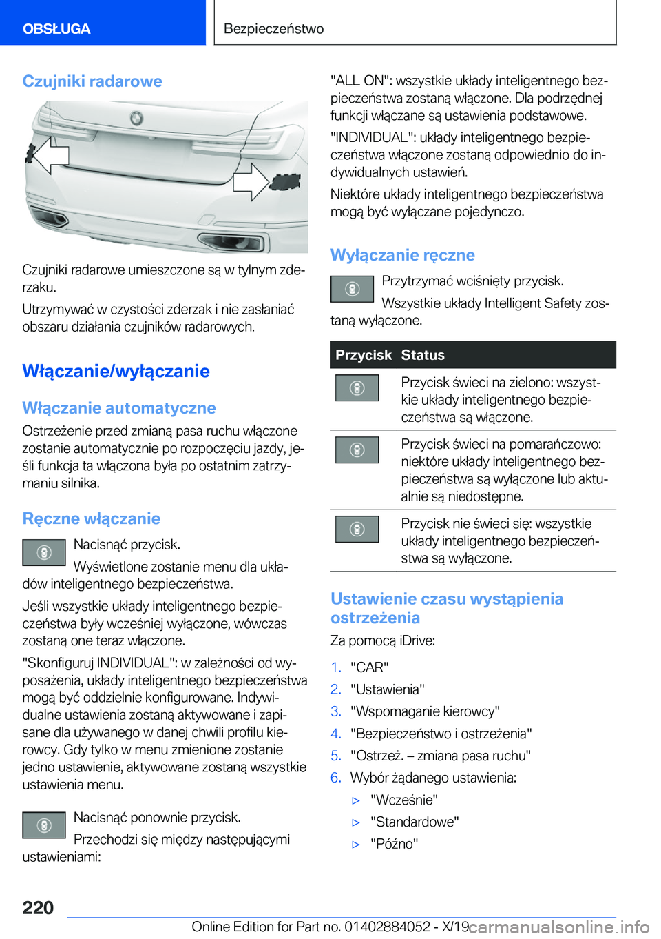 BMW 7 SERIES 2020  Instrukcja obsługi (in Polish) �C�z�u�j�n�i�k�i��r�a�d�a�r�o�w�e
�C�z�u�j�n�i�k�i��r�a�d�a�r�o�w�e��u�m�i�e�s�z�c�z�o�n�e��s�