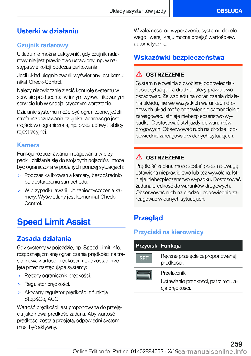 BMW 7 SERIES 2020  Instrukcja obsługi (in Polish) �U�s�t�e�r�k�i��w��d�z�i�a�ł�a�n�i�u�C�z�u�j�n�i�k��r�a�d�a�r�o�w�y
�U�k�ł�a�d�u��n�i�e��m�o9�n�a��u�a�k�t�y�w�n�i�