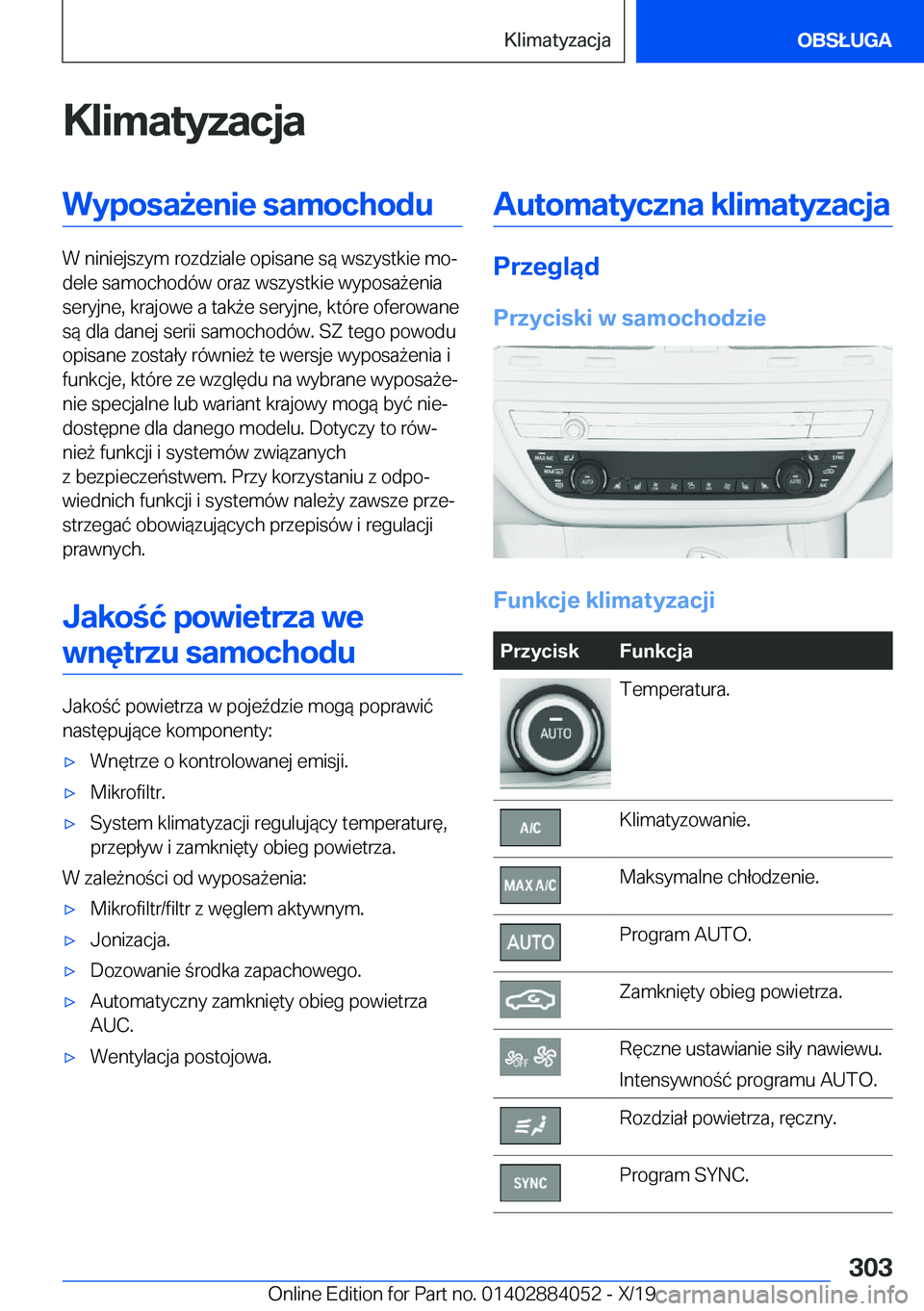 BMW 7 SERIES 2020  Instrukcja obsługi (in Polish) �K�l�i�m�a�t�y�z�a�c�j�a�W�y�p�o�s�a9�e�n�i�e��s�a�m�o�c�h�o�d�u
�W��n�i�n�i�e�j�s�z�y�m��r�o�z�d�z�i�a�l�e��o�p�i�s�a�n�e��s�