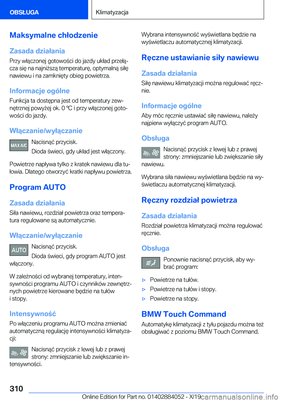 BMW 7 SERIES 2020  Instrukcja obsługi (in Polish) �M�a�k�s�y�m�a�l�n�e��c�h�ł�o�d�z�e�n�i�e
�Z�a�s�a�d�a��d�z�i�a�ł�a�n�i�a
�P�r�z�y��w�ł�