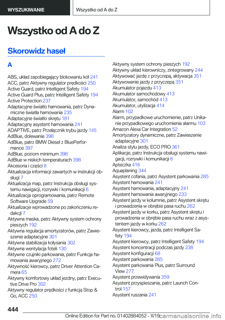 BMW 7 SERIES 2020  Instrukcja obsługi (in Polish) �W�s�z�y�s�t�k�o��o�d��A��d�o��Z
�S�k�o�r�o�w�i�d�z��h�a�s�e�ł�A �A�B�S�,��u�k�ł�a�d��z�a�p�o�b�i�e�g�a�j�