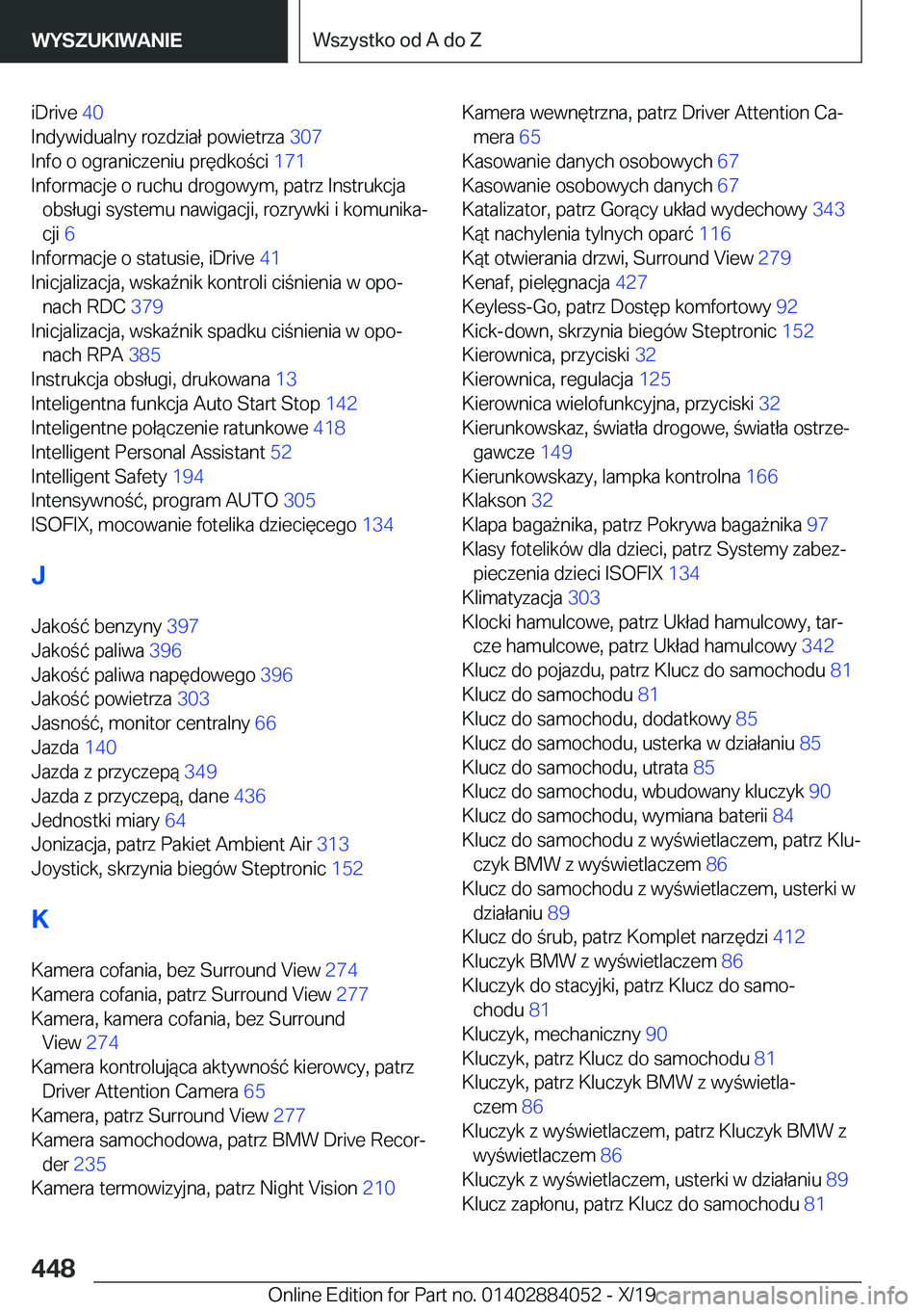 BMW 7 SERIES 2020  Instrukcja obsługi (in Polish) �i�D�r�i�v�e��4�0�
�I�n�d�y�w�i�d�u�a�l�n�y��r�o�z�d�z�i�a�ł��p�o�w�i�e�t�r�z�a� �3�0�7�
�I�n�f�o��o��o�g�r�a�n�i�c�z�e�n�i�u��p�r�