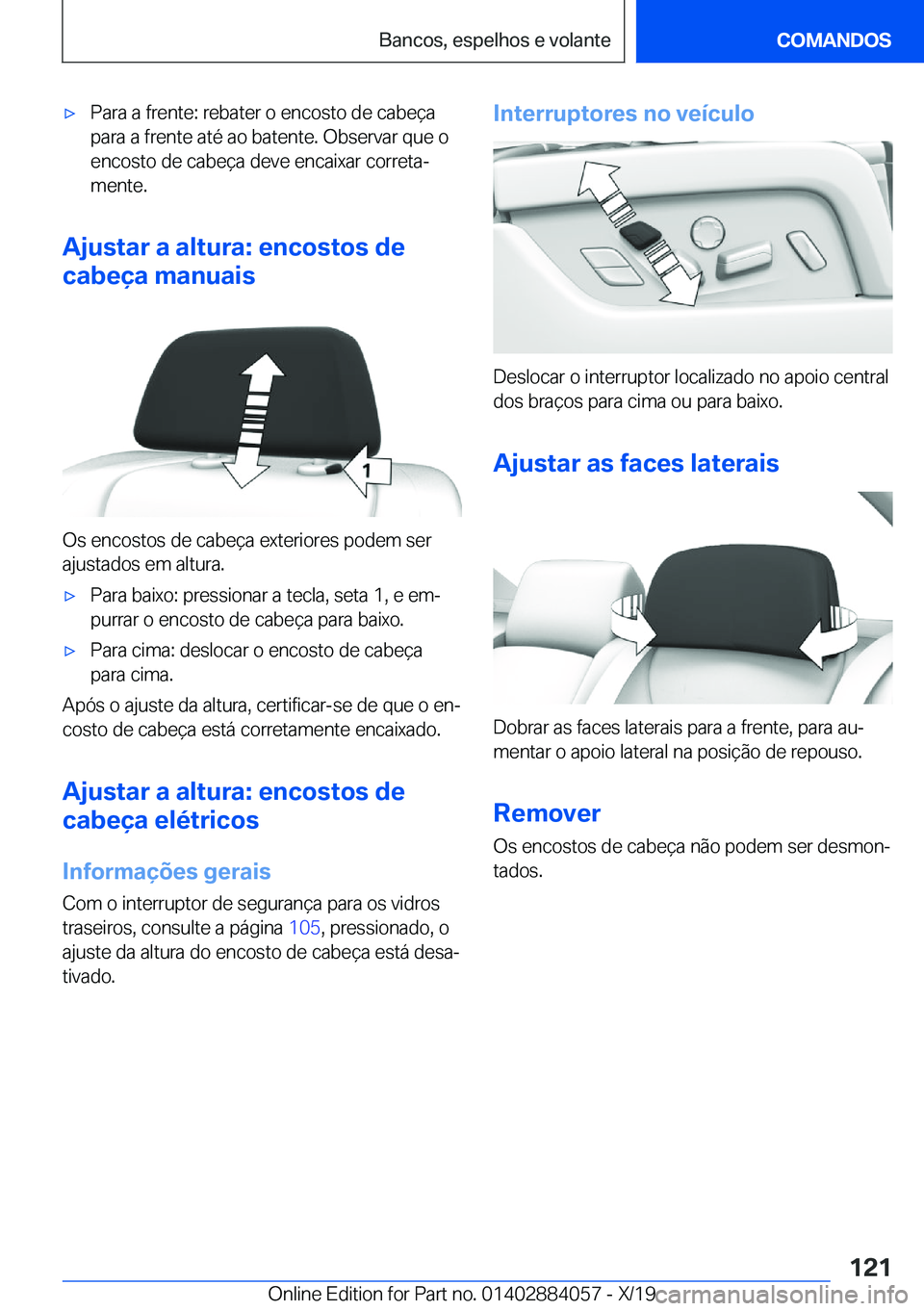 BMW 7 SERIES 2020  Manual do condutor (in Portuguese) 'x�P�a�r�a��a��f�r�e�n�t�e�:��r�e�b�a�t�e�r��o��e�n�c�o�s�t�o��d�e��c�a�b�e�