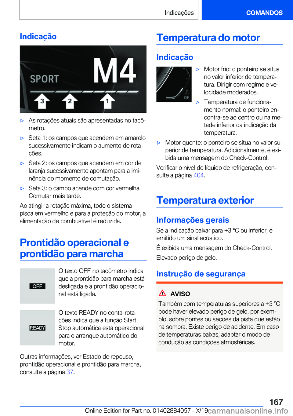 BMW 7 SERIES 2020  Manual do condutor (in Portuguese) �I�n�d�i�c�a�