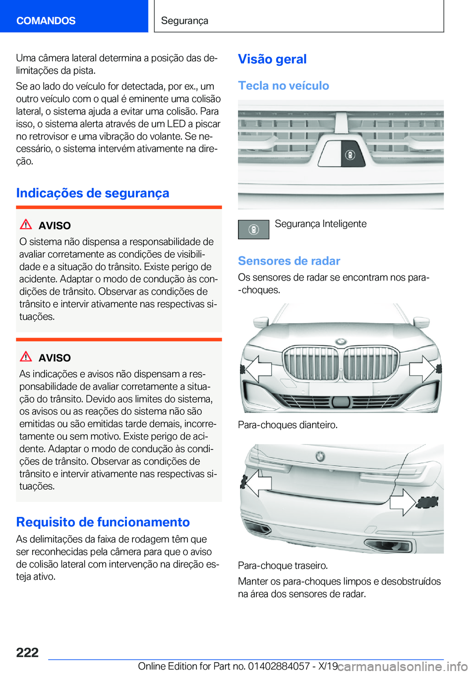 BMW 7 SERIES 2020  Manual do condutor (in Portuguese) �U�m�a��c�â�m�e�r�a��l�a�t�e�r�a�l��d�e�t�e�r�m�i�n�a��a��p�o�s�i�