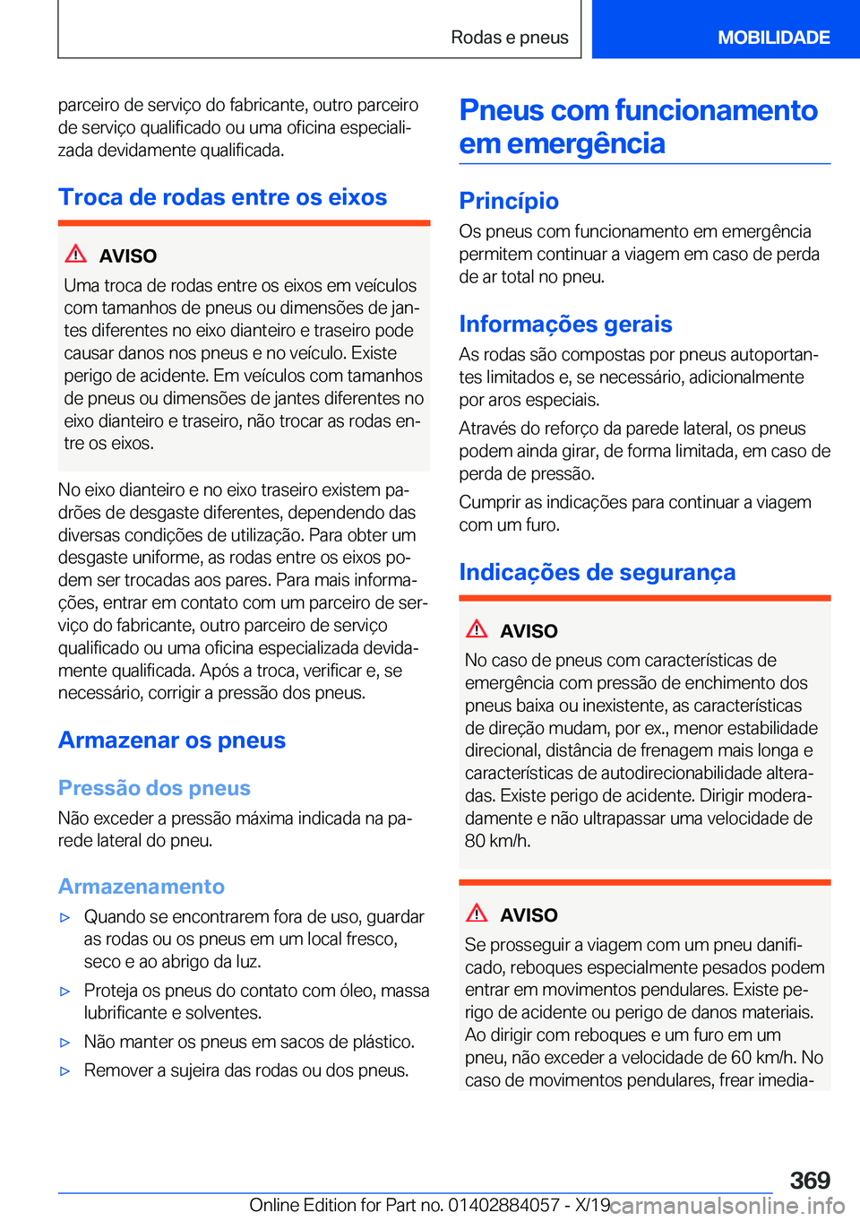 BMW 7 SERIES 2020  Manual do condutor (in Portuguese) �p�a�r�c�e�i�r�o��d�e��s�e�r�v�i�