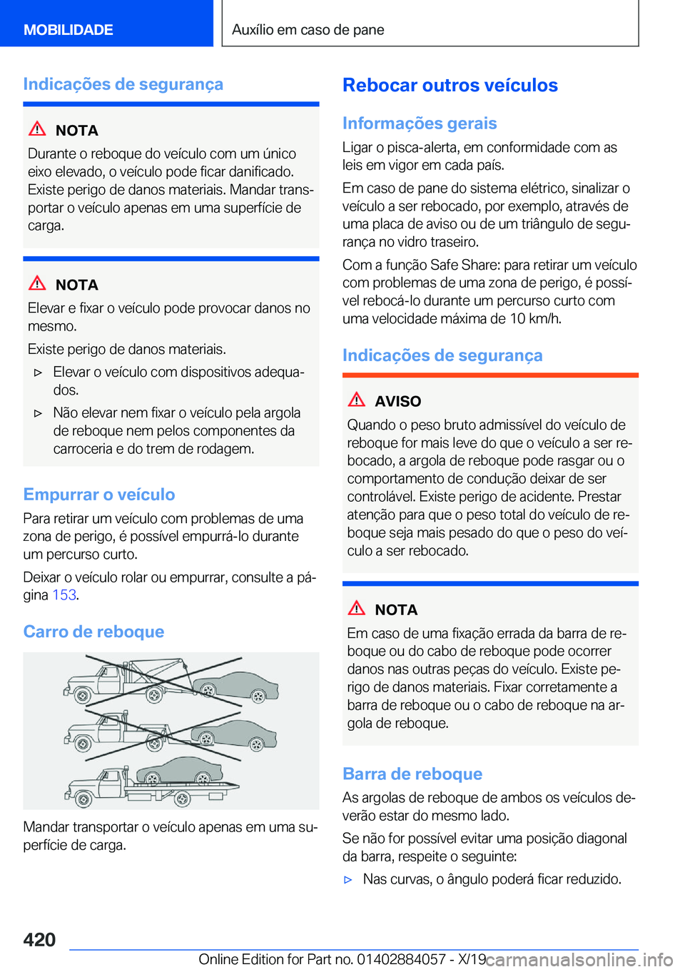 BMW 7 SERIES 2020  Manual do condutor (in Portuguese) �I�n�d�i�c�a�