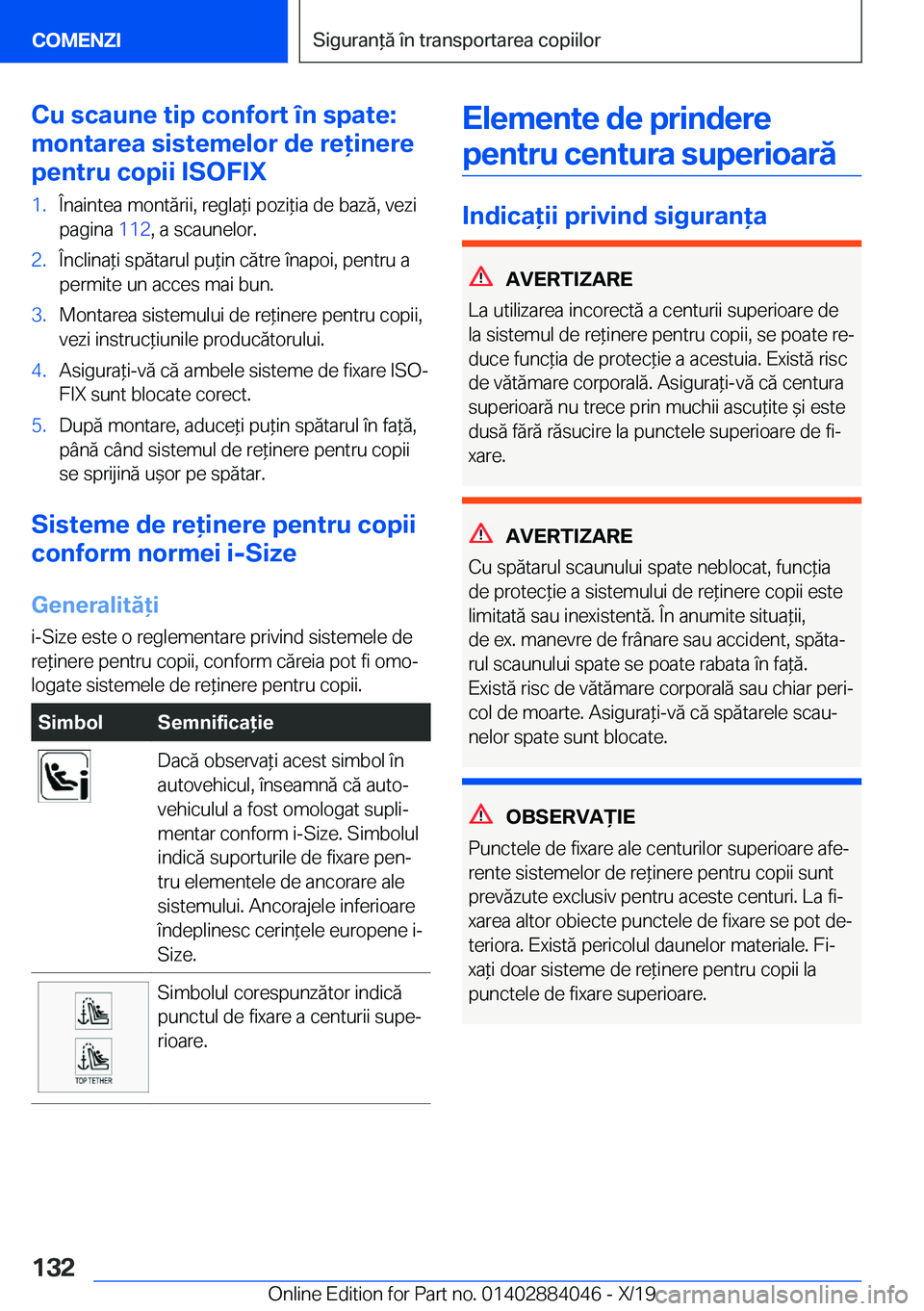 BMW 7 SERIES 2020  Ghiduri De Utilizare (in Romanian) �C�u��s�c�a�u�n�e��t�i�p��c�o�n�f�o�r�t��