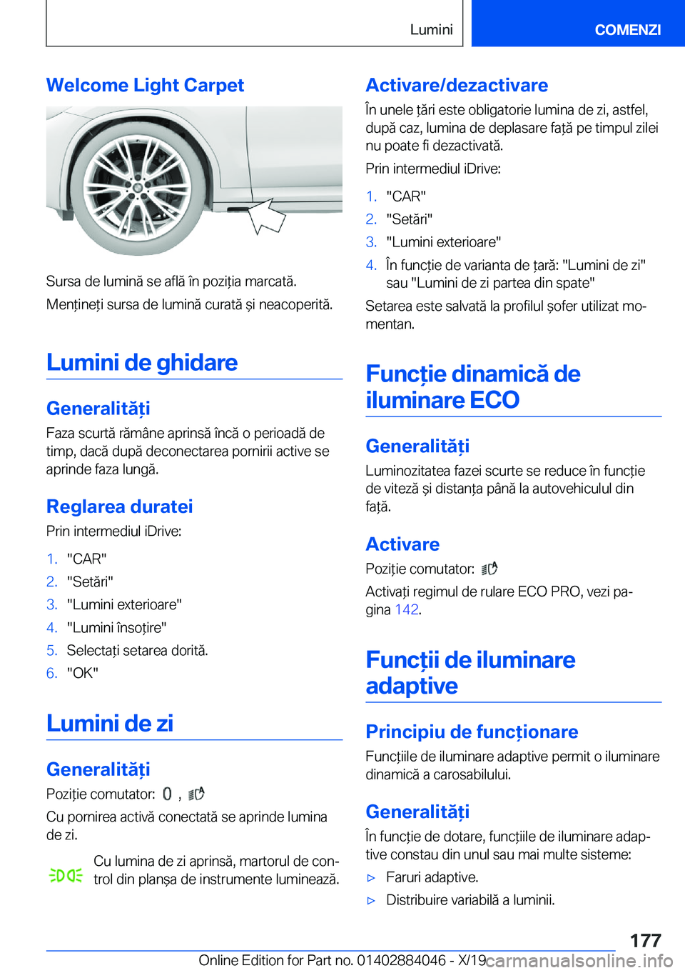 BMW 7 SERIES 2020  Ghiduri De Utilizare (in Romanian) �W�e�l�c�o�m�e��L�i�g�h�t��C�a�r�p�e�t
�S�u�r�s�a��d�e��l�u�m�i�n�ă��s�e��a�f�l�ă��
