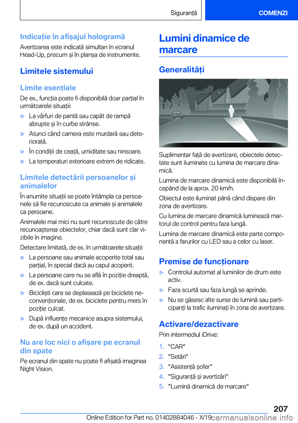BMW 7 SERIES 2020  Ghiduri De Utilizare (in Romanian) �I�n�d�i�c�a�i�e��