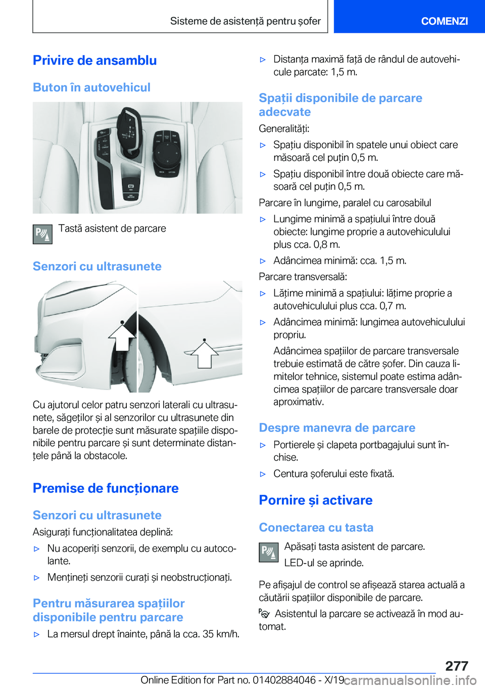 BMW 7 SERIES 2020  Ghiduri De Utilizare (in Romanian) �P�r�i�v�i�r�e��d�e��a�n�s�a�m�b�l�u
�B�u�t�o�n��