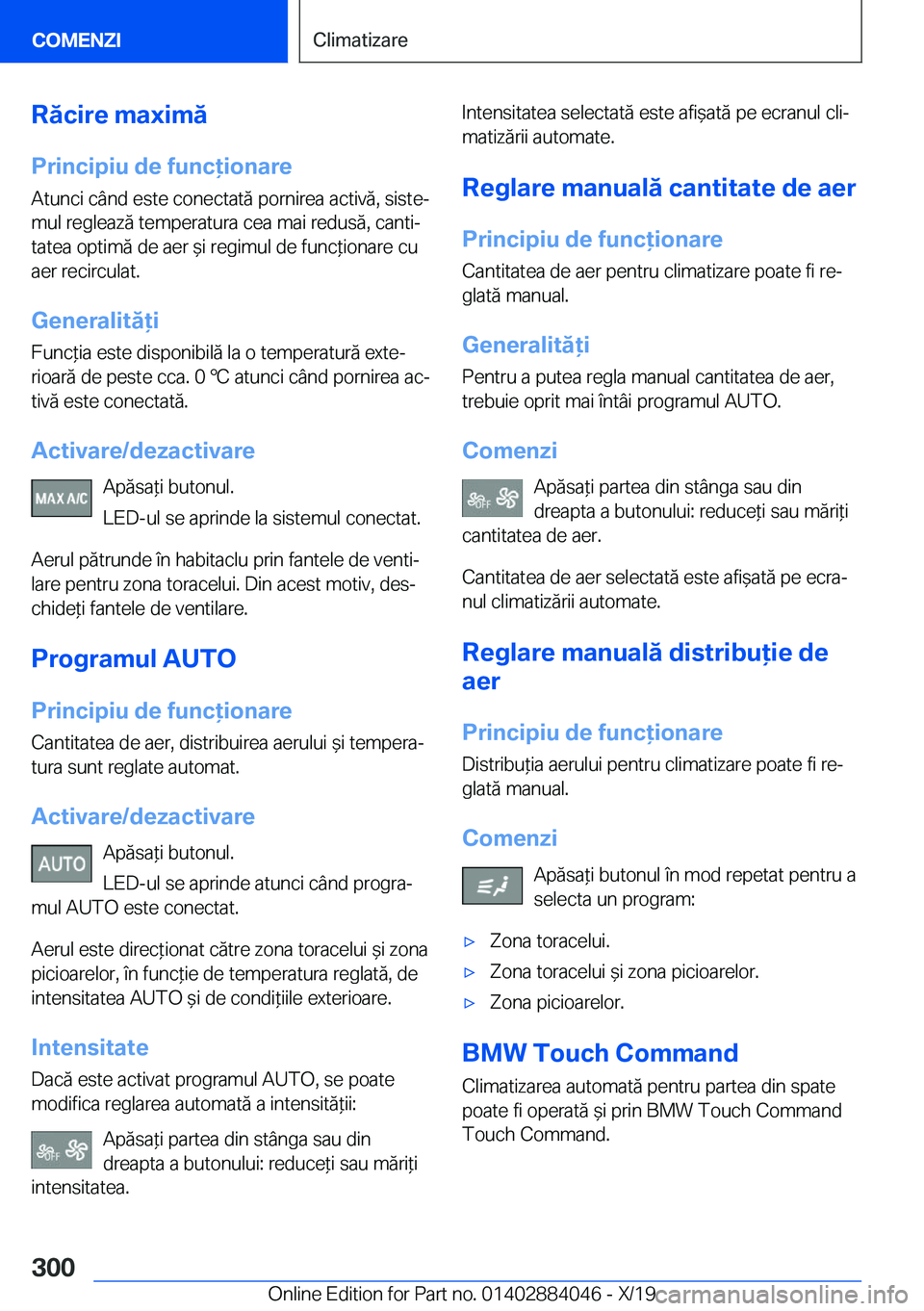BMW 7 SERIES 2020  Ghiduri De Utilizare (in Romanian) �R�
