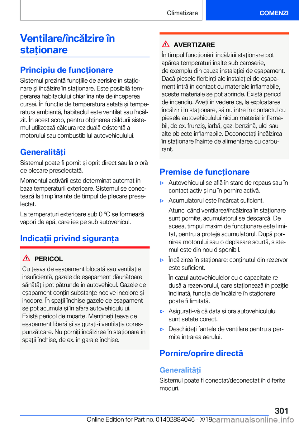 BMW 7 SERIES 2020  Ghiduri De Utilizare (in Romanian) �V�e�n�t�i�l�a�r�e�/�
