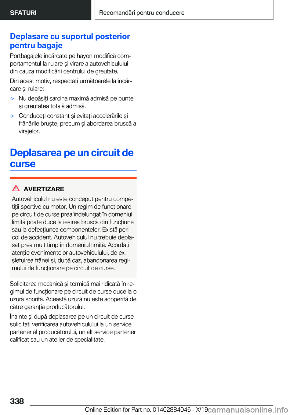 BMW 7 SERIES 2020  Ghiduri De Utilizare (in Romanian) �D�e�p�l�a�s�a�r�e��c�u��s�u�p�o�r�t�u�l��p�o�s�t�e�r�i�o�r
�p�e�n�t�r�u��b�a�g�a�j�e
�P�o�r�t�b�a�g�a�j�e�l�e��