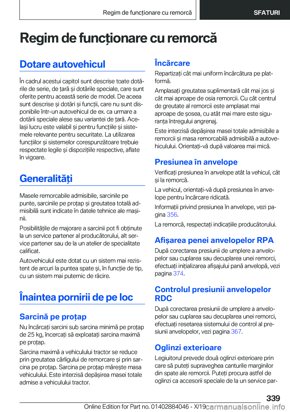 BMW 7 SERIES 2020  Ghiduri De Utilizare (in Romanian) �R�e�g�i�m��d�e��f�u�n�c�i�o�n�a�r�e��c�u��r�e�m�o�r�c�
