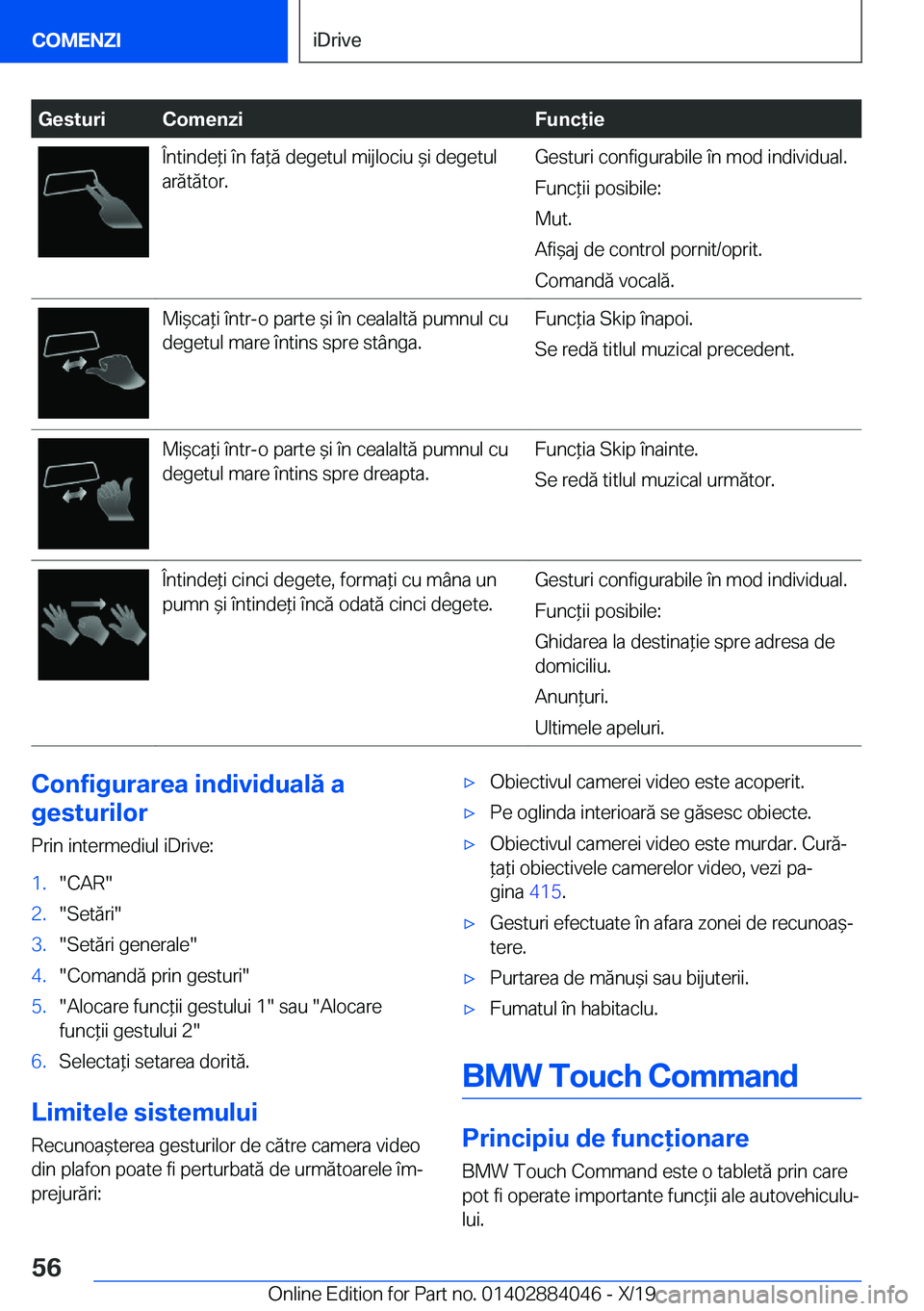 BMW 7 SERIES 2020  Ghiduri De Utilizare (in Romanian) �G�e�s�t�u�r�i�C�o�m�e�n�z�i�F�u�n�c�i�e�