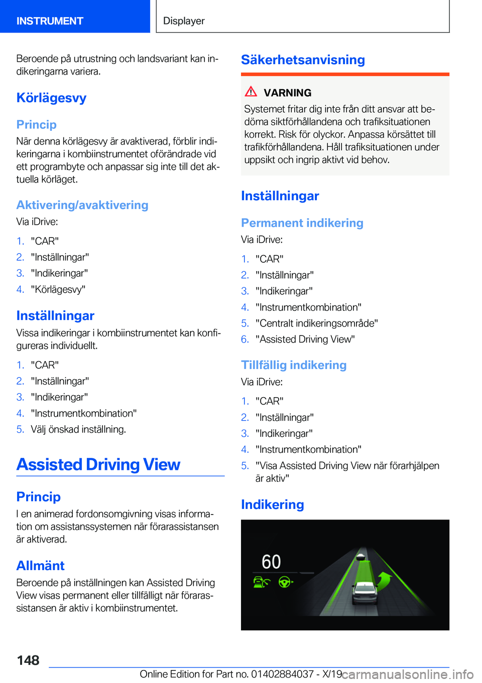 BMW 7 SERIES 2020  InstruktionsbÖcker (in Swedish) �B�e�r�o�e�n�d�e��p�å��u�t�r�u�s�t�n�i�n�g��o�c�h��l�a�n�d�s�v�a�r�i�a�n�t��k�a�n��i�nj
�d�i�k�e�r�i�n�g�a�r�n�a��v�a�r�i�e�r�a�.
�K�