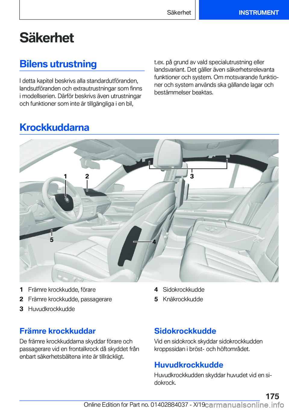 BMW 7 SERIES 2020  InstruktionsbÖcker (in Swedish) �S�ä�k�e�r�h�e�t�B�i�l�e�n�s��u�t�r�u�s�t�n�i�n�g
�I��d�e�t�t�a��k�a�p�i�t�e�l��b�e�s�k�r�i�v�s��a�l�l�a��s�t�a�n�d�a�r�d�u�t�f�