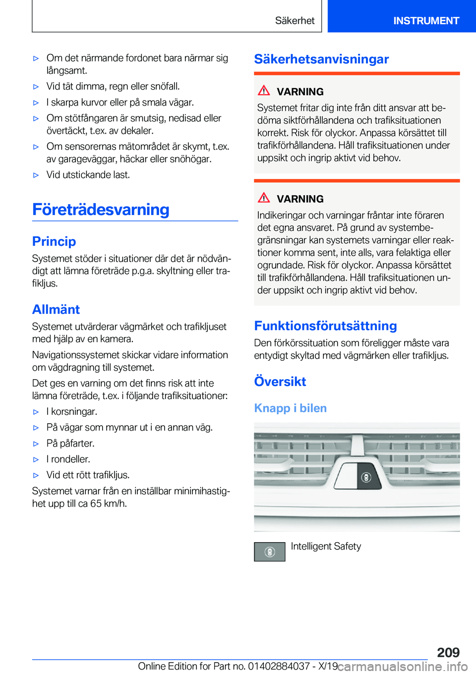 BMW 7 SERIES 2020  InstruktionsbÖcker (in Swedish) 'x�O�m��d�e�t��n�ä�r�m�a�n�d�e��f�o�r�d�o�n�e�t��b�a�r�a��n�ä�r�m�a�r��s�i�g�l�å�n�g�s�a�m�t�.'x�V�i�d��t�ä�t��d�i�m�m�a�,��r�e�g�n��e�l�l�e�r��s�n�