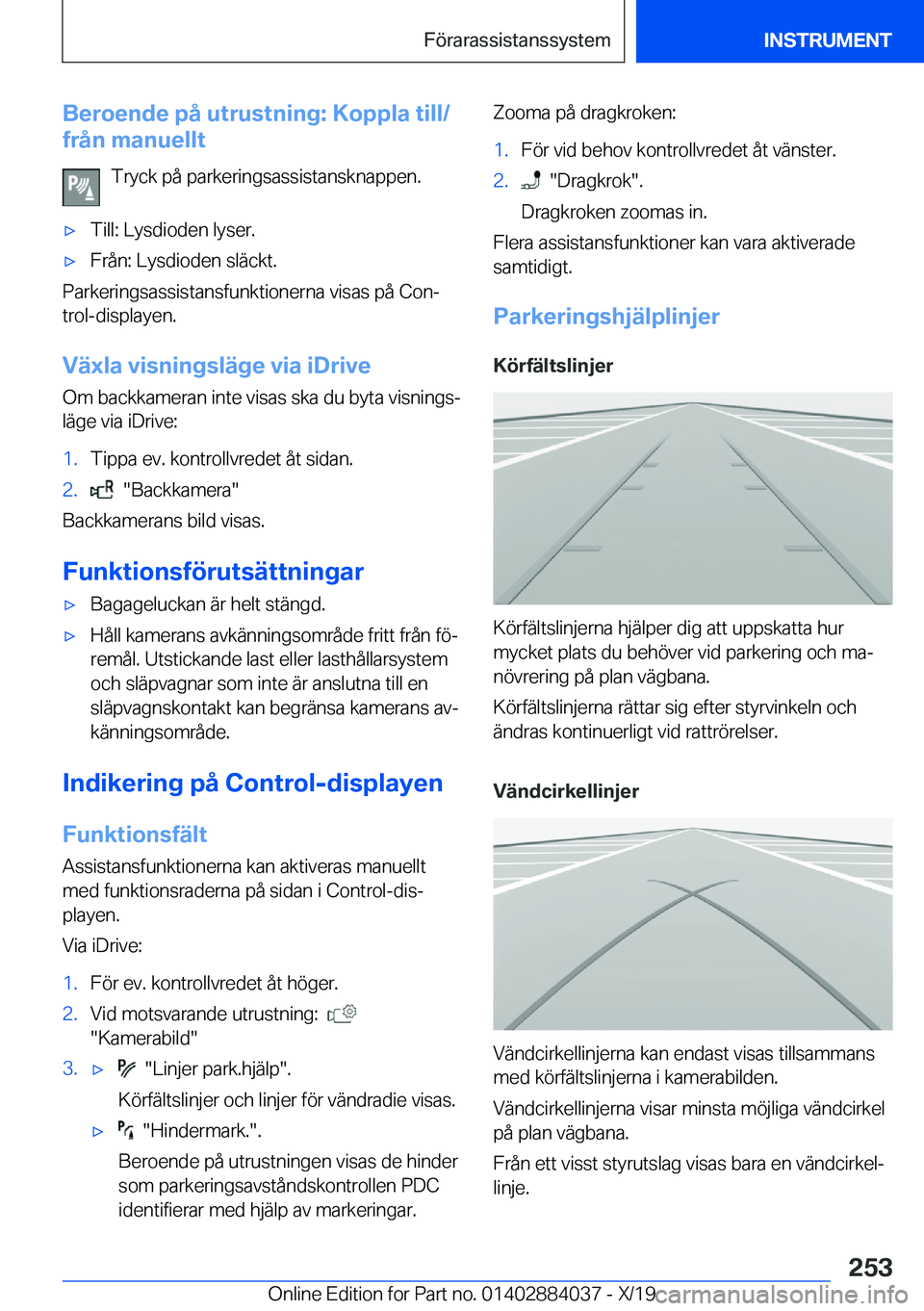 BMW 7 SERIES 2020  InstruktionsbÖcker (in Swedish) �B�e�r�o�e�n�d�e��p�å��u�t�r�u�s�t�n�i�n�g�:��K�o�p�p�l�a��t�i�l�l�/
�f�r�å�n��m�a�n�u�e�l�l�t
�T�r�y�c�k��p�å��p�a�r�k�e�r�i�n�g�s�a�s�s�i�s�t�a�n�s�k�n�a�p�p�e�n�.'x�T�i�l�l�:��L�y�s�