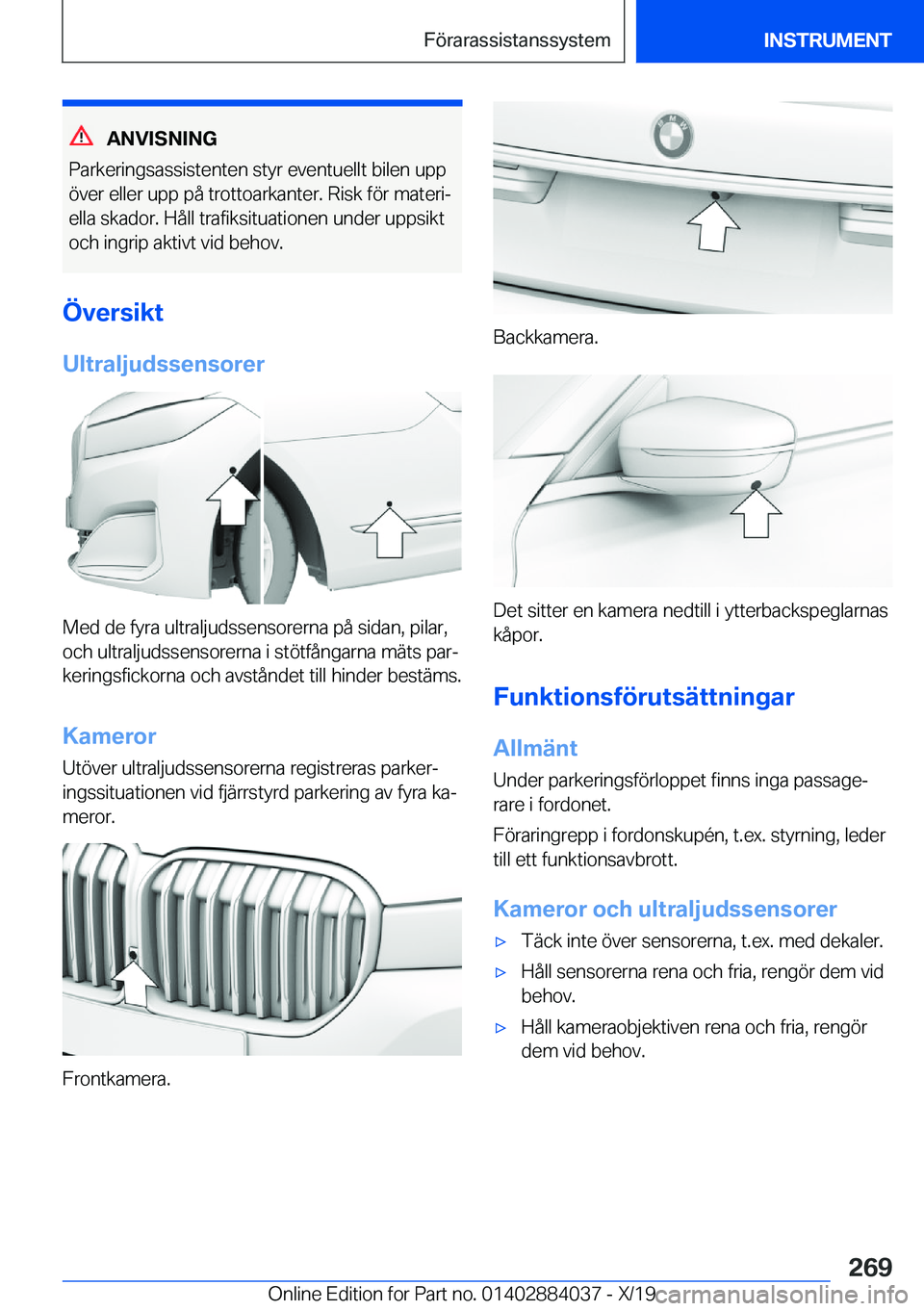 BMW 7 SERIES 2020  InstruktionsbÖcker (in Swedish) �A�N�V�I�S�N�I�N�G
�P�a�r�k�e�r�i�n�g�s�a�s�s�i�s�t�e�n�t�e�n��s�t�y�r��e�v�e�n�t�u�e�l�l�t��b�i�l�e�n��u�p�p
�