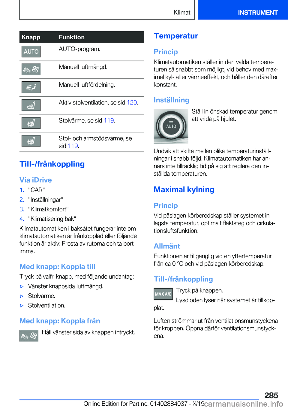 BMW 7 SERIES 2020  InstruktionsbÖcker (in Swedish) �K�n�a�p�p�F�u�n�k�t�i�o�n�A�U�T�O�-�p�r�o�g�r�a�m�.�M�a�n�u�e�l�l��l�u�f�t�m�ä�n�g�d�.�M�a�n�u�e�l�l��l�u�f�t�f�