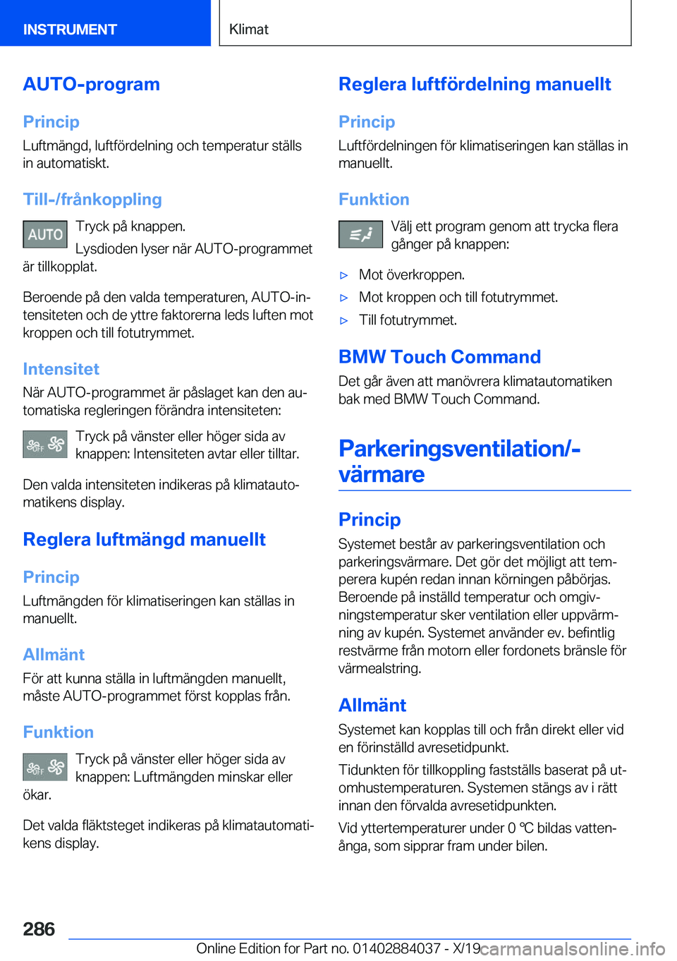 BMW 7 SERIES 2020  InstruktionsbÖcker (in Swedish) �A�U�T�O�-�p�r�o�g�r�a�m
�P�r�i�n�c�i�p
�L�u�f�t�m�ä�n�g�d�,��l�u�f�t�f�