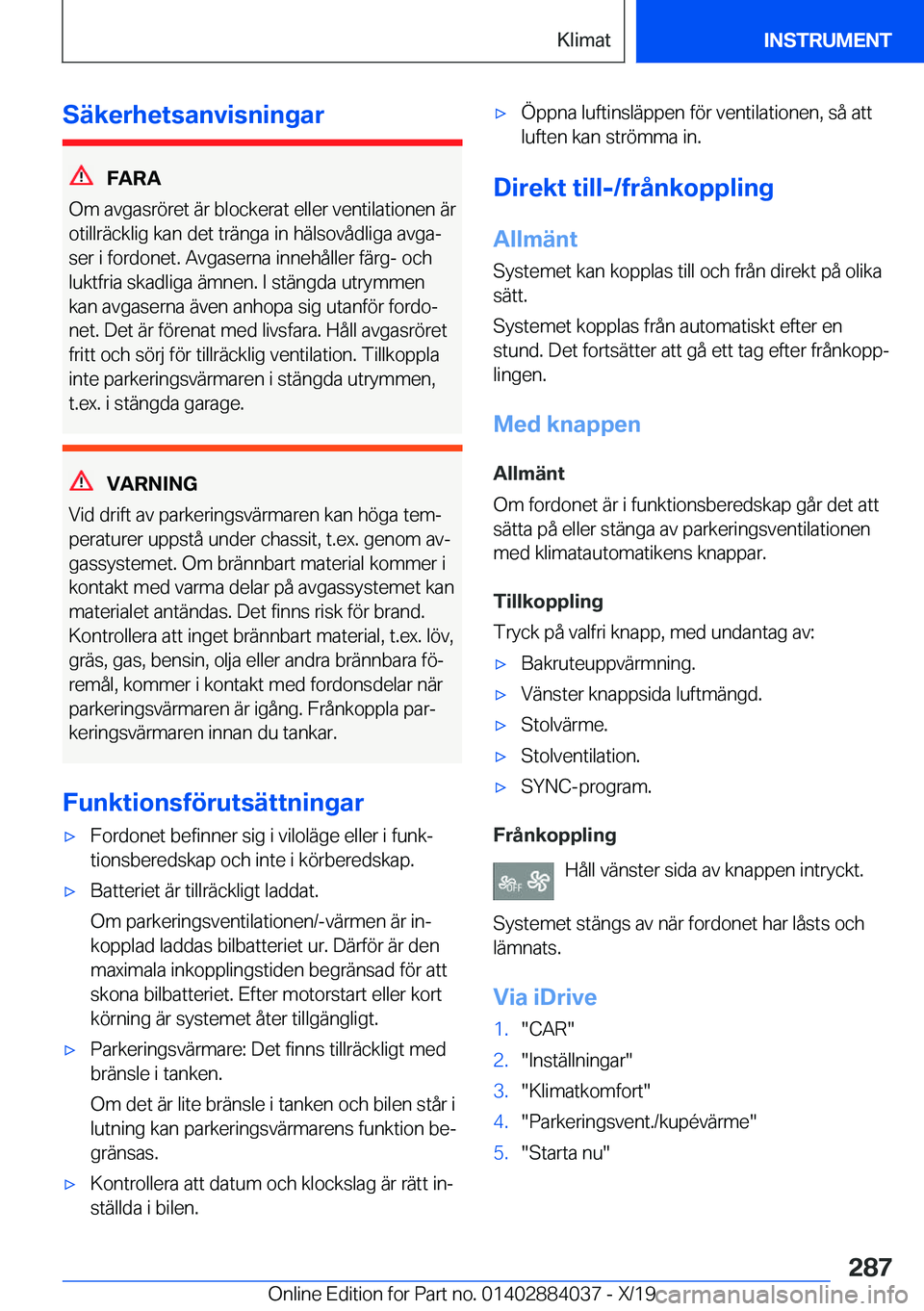 BMW 7 SERIES 2020  InstruktionsbÖcker (in Swedish) �S�ä�k�e�r�h�e�t�s�a�n�v�i�s�n�i�n�g�a�r
�F�A�R�A
�O�m��a�v�g�a�s�r�