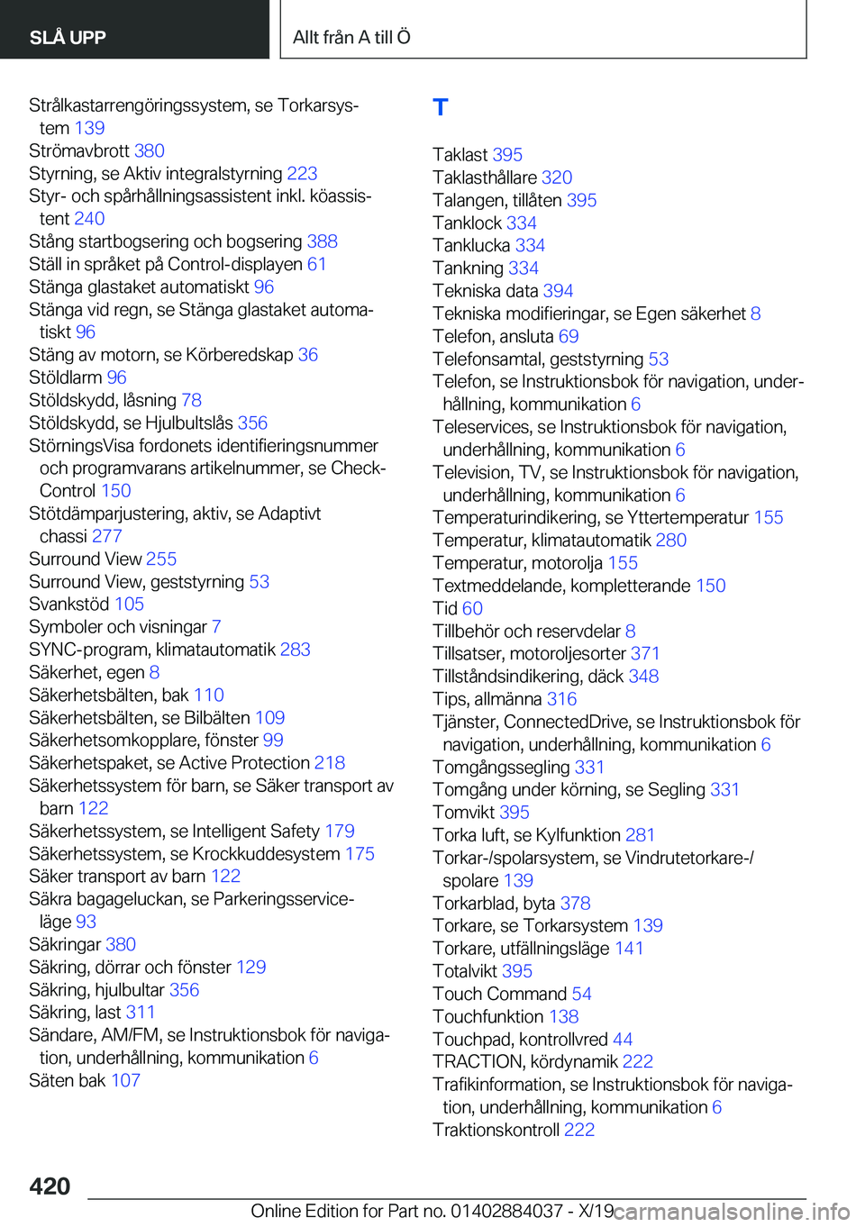 BMW 7 SERIES 2020  InstruktionsbÖcker (in Swedish) �S�t�r�å�l�k�a�s�t�a�r�r�e�n�g�