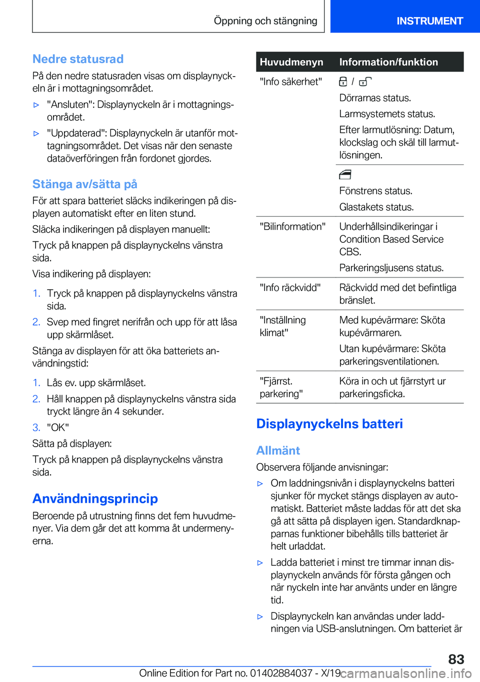 BMW 7 SERIES 2020  InstruktionsbÖcker (in Swedish) �N�e�d�r�e��s�t�a�t�u�s�r�a�d�P�å��d�e�n��n�e�d�r�e��s�t�a�t�u�s�r�a�d�e�n��v�i�s�a�s��o�m��d�i�s�p�l�a�y�n�y�c�kj
�e�l�n��ä�r��i��m�o�t�t�a�g�n�i�n�g�s�o�m�r�å�d�e�t�.'x��A�n�s�l�u