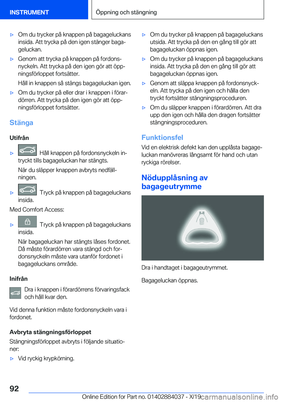 BMW 7 SERIES 2020  InstruktionsbÖcker (in Swedish) 'x�O�m��d�u��t�r�y�c�k�e�r��p�å��k�n�a�p�p�e�n��p�å��b�a�g�a�g�e�l�u�c�k�a�n�s�i�n�s�i�d�a�.��A�t�t��t�r�y�c�k�a��p�å��d�e�n��i�g�e�n��s�t�ä�n�g�e�r��b�a�g�aj�g�e�l�u�c�k�a�n�.&#