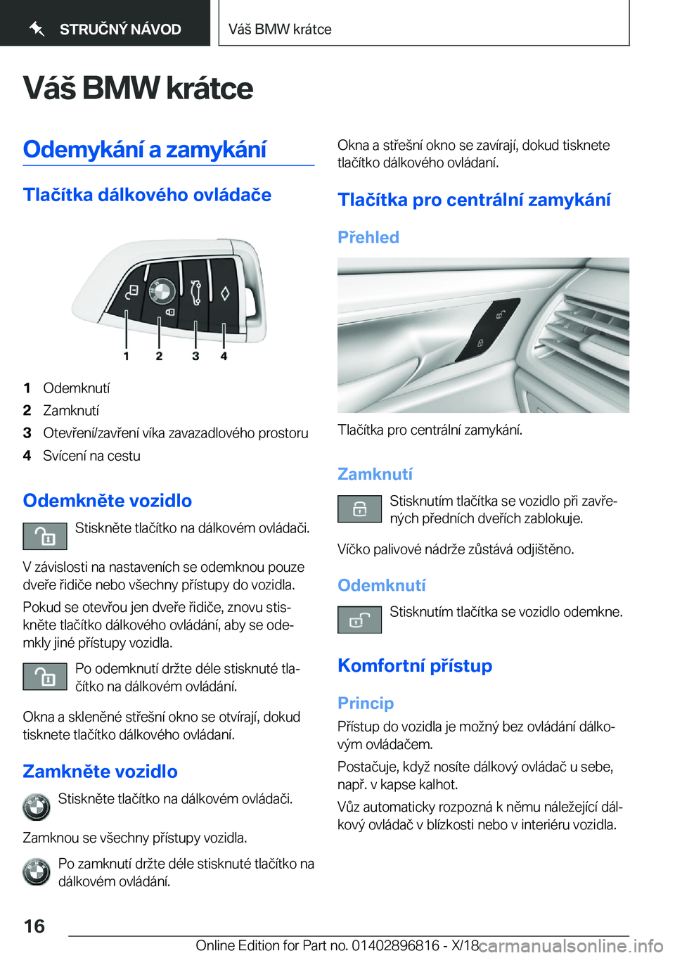BMW 7 SERIES 2019  Návod na použití (in Czech) �V�