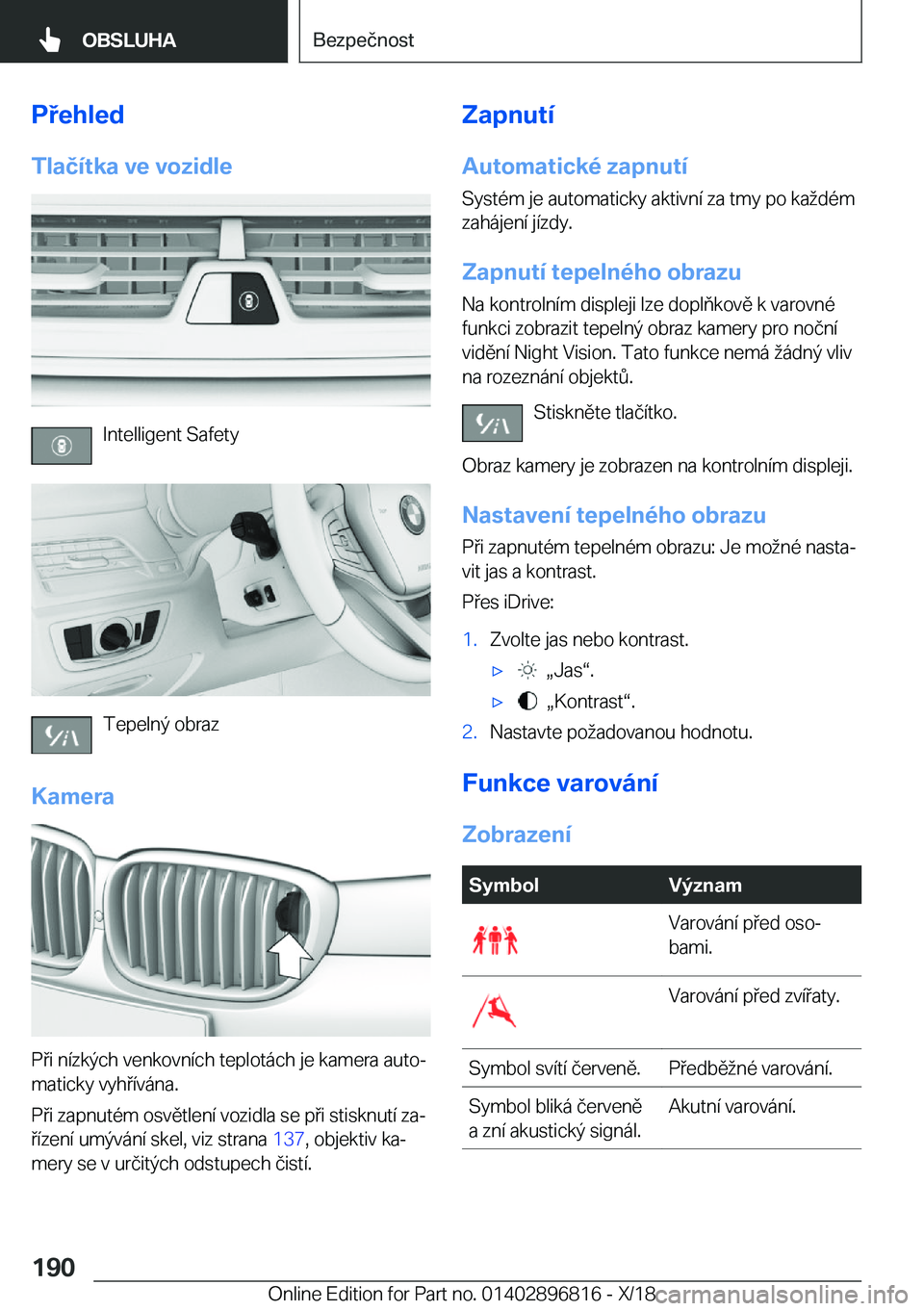 BMW 7 SERIES 2019  Návod na použití (in Czech) �P�e�h�l�e�d
�T�l�a�č�