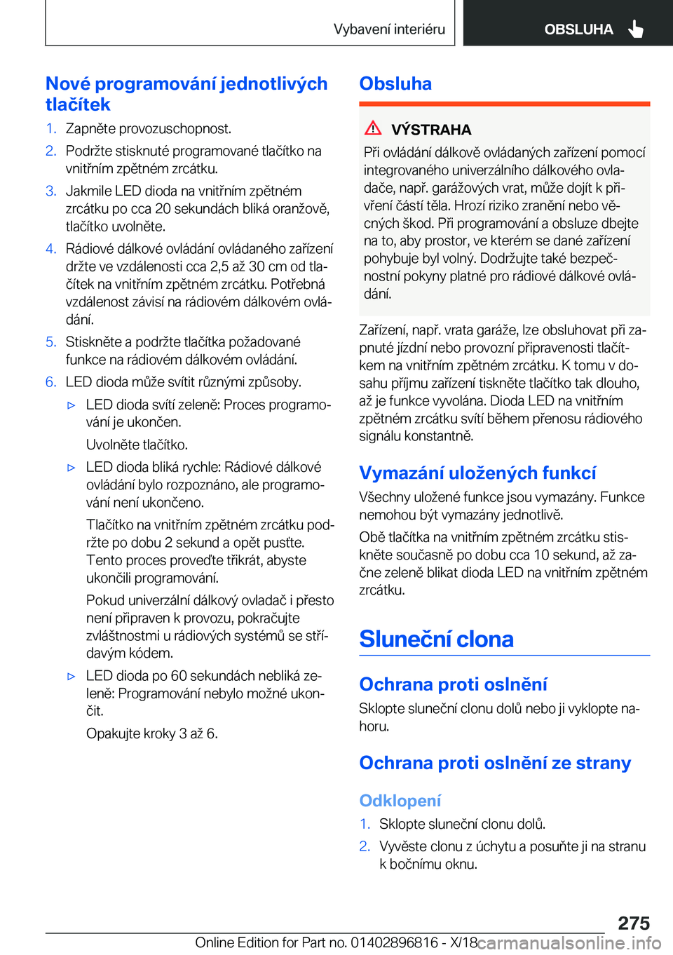 BMW 7 SERIES 2019  Návod na použití (in Czech) �N�o�v�