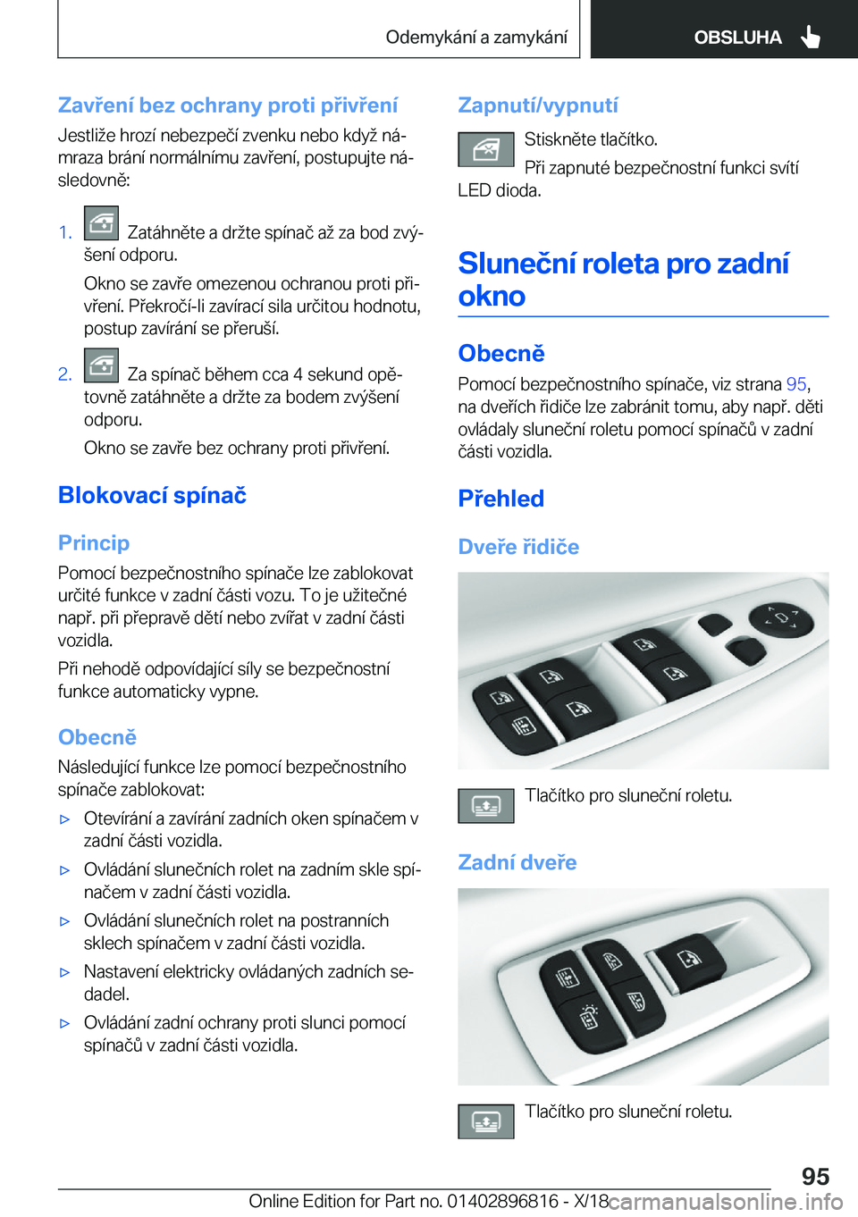 BMW 7 SERIES 2019  Návod na použití (in Czech) �Z�a�v�e�n�
