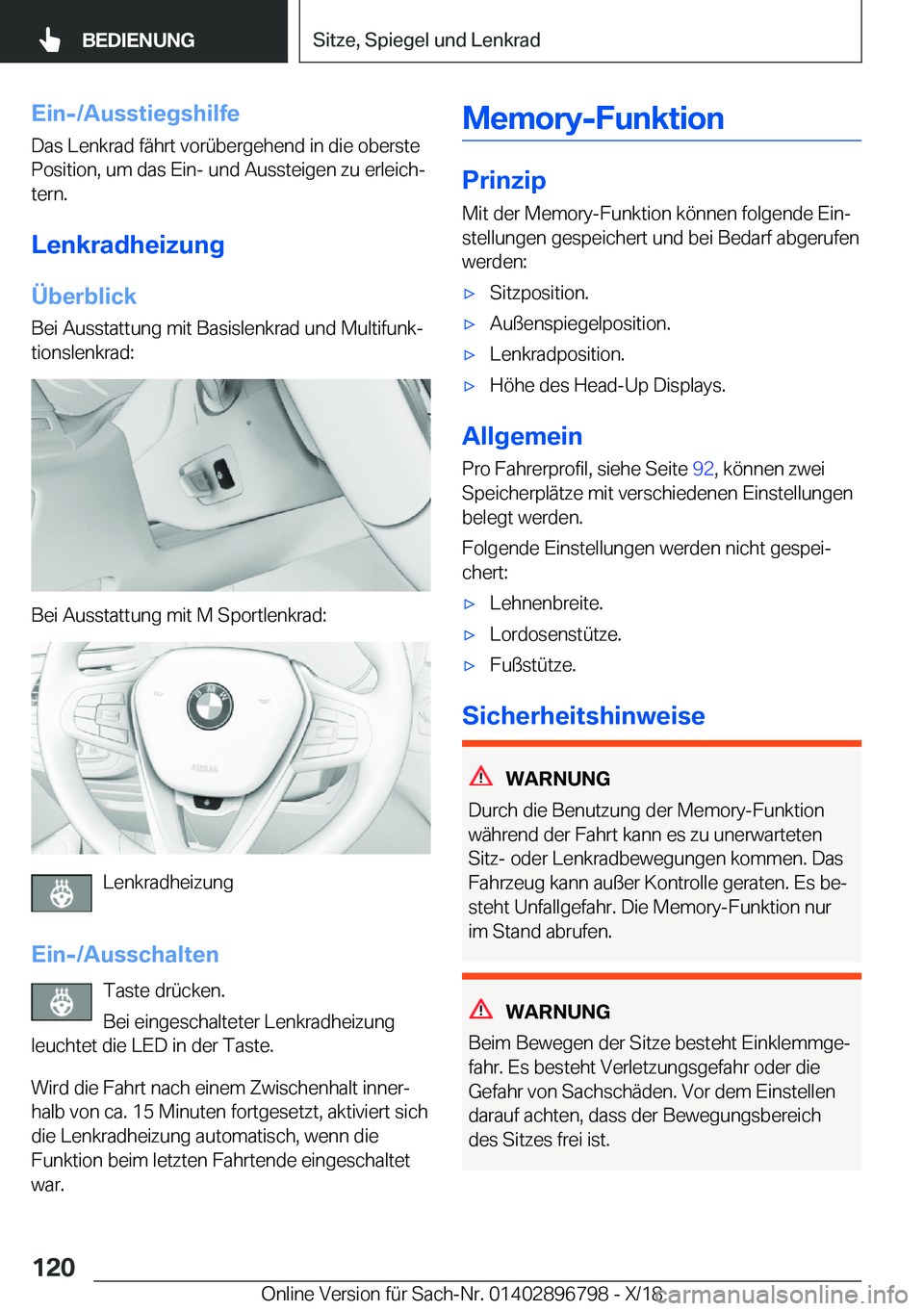 BMW 7 SERIES 2019  Betriebsanleitungen (in German) �E�i�n�-�/�A�u�s�s�t�i�e�g�s�h�i�l�f�e�D�a�s��L�e�n�k�r�a�d��f�