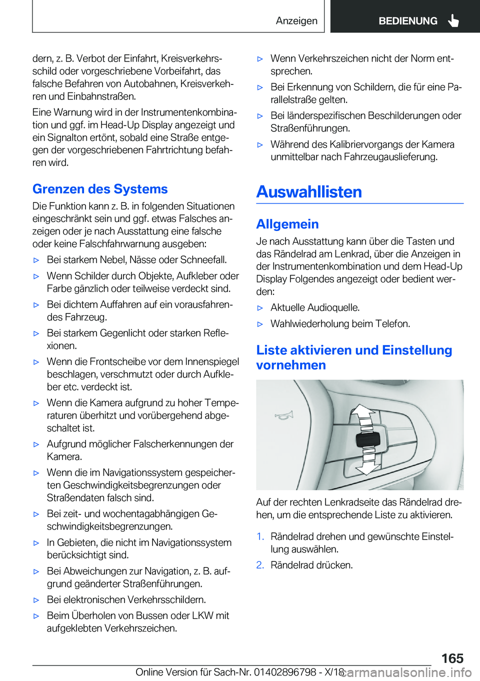 BMW 7 SERIES 2019  Betriebsanleitungen (in German) �d�e�r�n�,��z�.��B�.��V�e�r�b�o�t��d�e�r��E�i�n�f�a�h�r�t�,��K�r�e�i�s�v�e�r�k�e�h�r�sj
�s�c�h�i�l�d��o�d�e�r��v�o�r�g�e�s�c�h�r�i�e�b�e�n�e��V�o�r�b�e�i�f�a�h�r�t�,��d�a�s
�f�a�l�s�c�h�e�