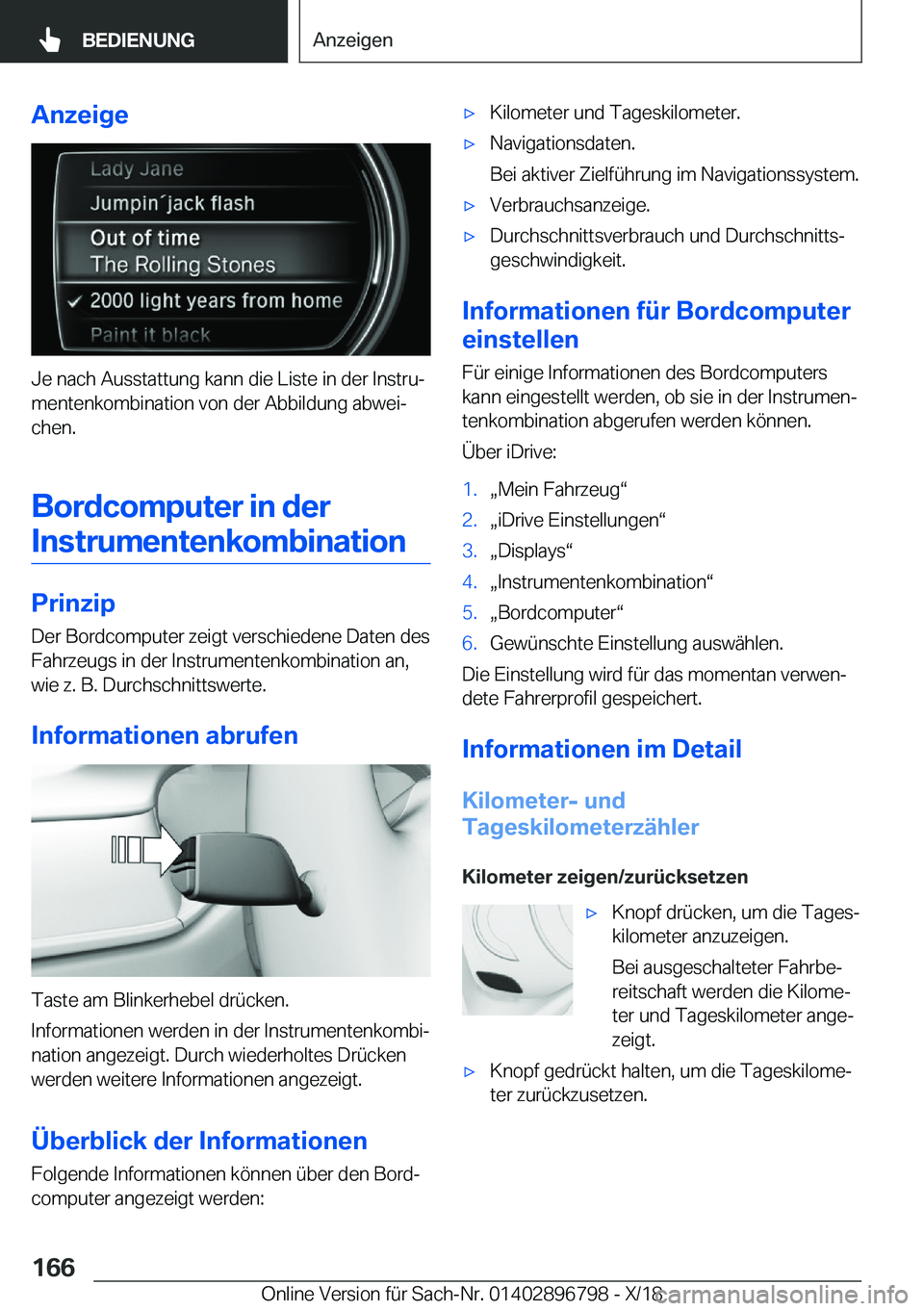 BMW 7 SERIES 2019  Betriebsanleitungen (in German) �A�n�z�e�i�g�e
�J�e��n�a�c�h��A�u�s�s�t�a�t�t�u�n�g��k�a�n�n��d�i�e��L�i�s�t�e��i�n��d�e�r��I�n�s�t�r�uj
�m�e�n�t�e�n�k�o�m�b�i�n�a�t�i�o�n��v�o�n��d�e�r��A�b�b�i�l�d�u�n�g��a�b�w�e�ij �