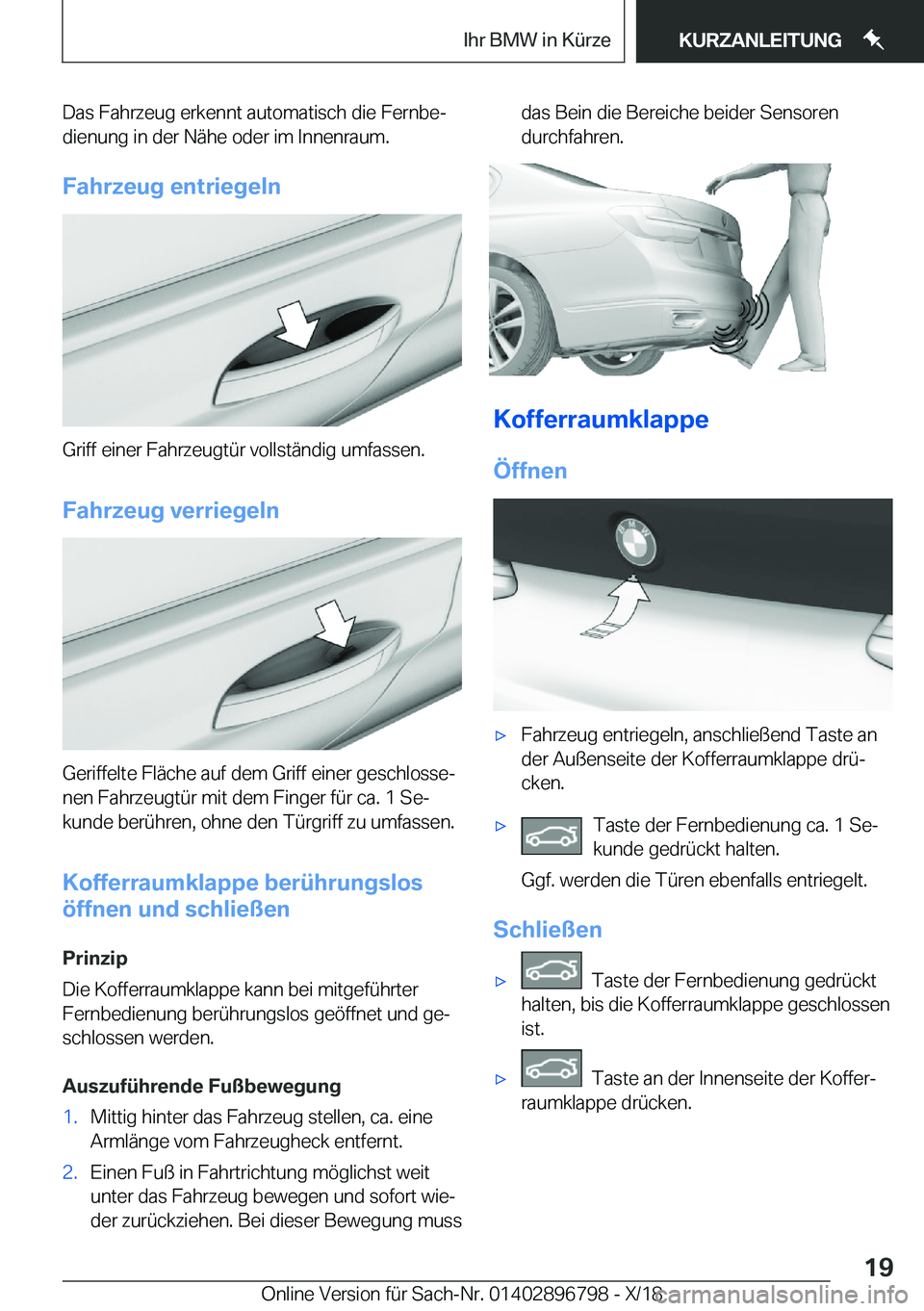 BMW 7 SERIES 2019  Betriebsanleitungen (in German) �D�a�s��F�a�h�r�z�e�u�g��e�r�k�e�n�n�t��a�u�t�o�m�a�t�i�s�c�h��d�i�e��F�e�r�n�b�ej�d�i�e�n�u�n�g��i�n��d�e�r��N�