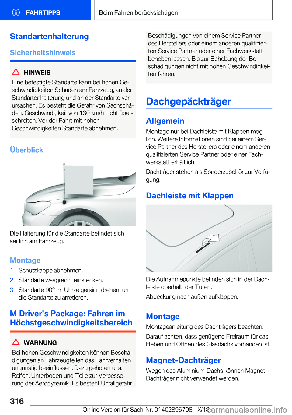 BMW 7 SERIES 2019  Betriebsanleitungen (in German) �S�t�a�n�d�a�r�t�e�n�h�a�l�t�e�r�u�n�g
�S�i�c�h�e�r�h�e�i�t�s�h�i�n�w�e�i�s
�H�I�N�W�E�I�S
�E�i�n�e��b�e�f�e�s�t�i�g�t�e��S�t�a�n�d�a�r�t�e��k�a�n�n��b�e�i��h�o�h�e�n��G�ej
�s�c�h�w�i�n�d�i�g�k