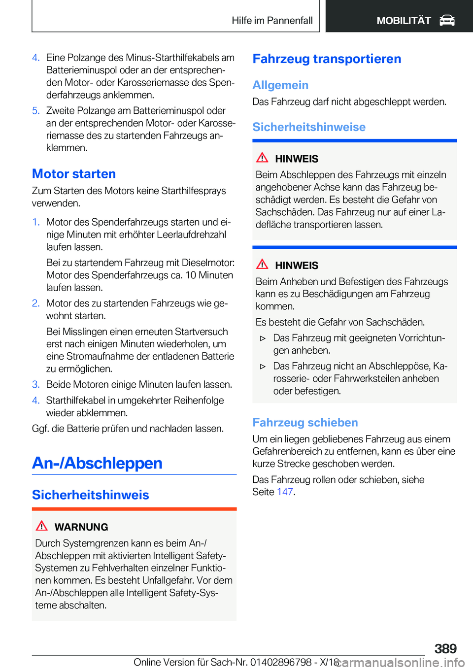 BMW 7 SERIES 2019  Betriebsanleitungen (in German) �4�.�E�i�n�e��P�o�l�z�a�n�g�e��d�e�s��M�i�n�u�s�-�S�t�a�r�t�h�i�l�f�e�k�a�b�e�l�s��a�m�B�a�t�t�e�r�i�e�m�i�n�u�s�p�o�l��o�d�e�r��a�n��d�e�r��e�n�t�s�p�r�e�c�h�e�nj
�d�e�n��M�o�t�o�r�-��o�d�