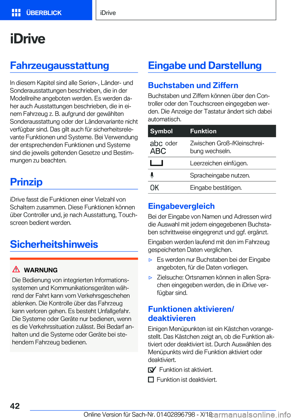 BMW 7 SERIES 2019  Betriebsanleitungen (in German) �i�D�r�i�v�e�F�a�h�r�z�e�u�g�a�u�s�s�t�a�t�t�u�n�g
�I�n��d�i�e�s�e�m��K�a�p�i�t�e�l��s�i�n�d��a�l�l�e��S�e�r�i�e�n�-�,��L�