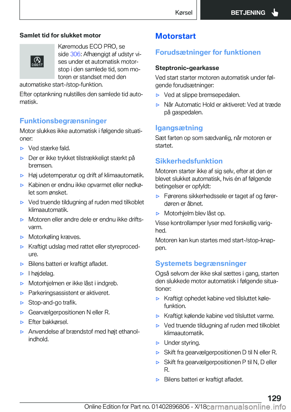 BMW 7 SERIES 2019  InstruktionsbØger (in Danish) �S�a�m�l�e�t��t�i�d��f�o�r��s�l�u�k�k�e�t��m�o�t�o�r�K�