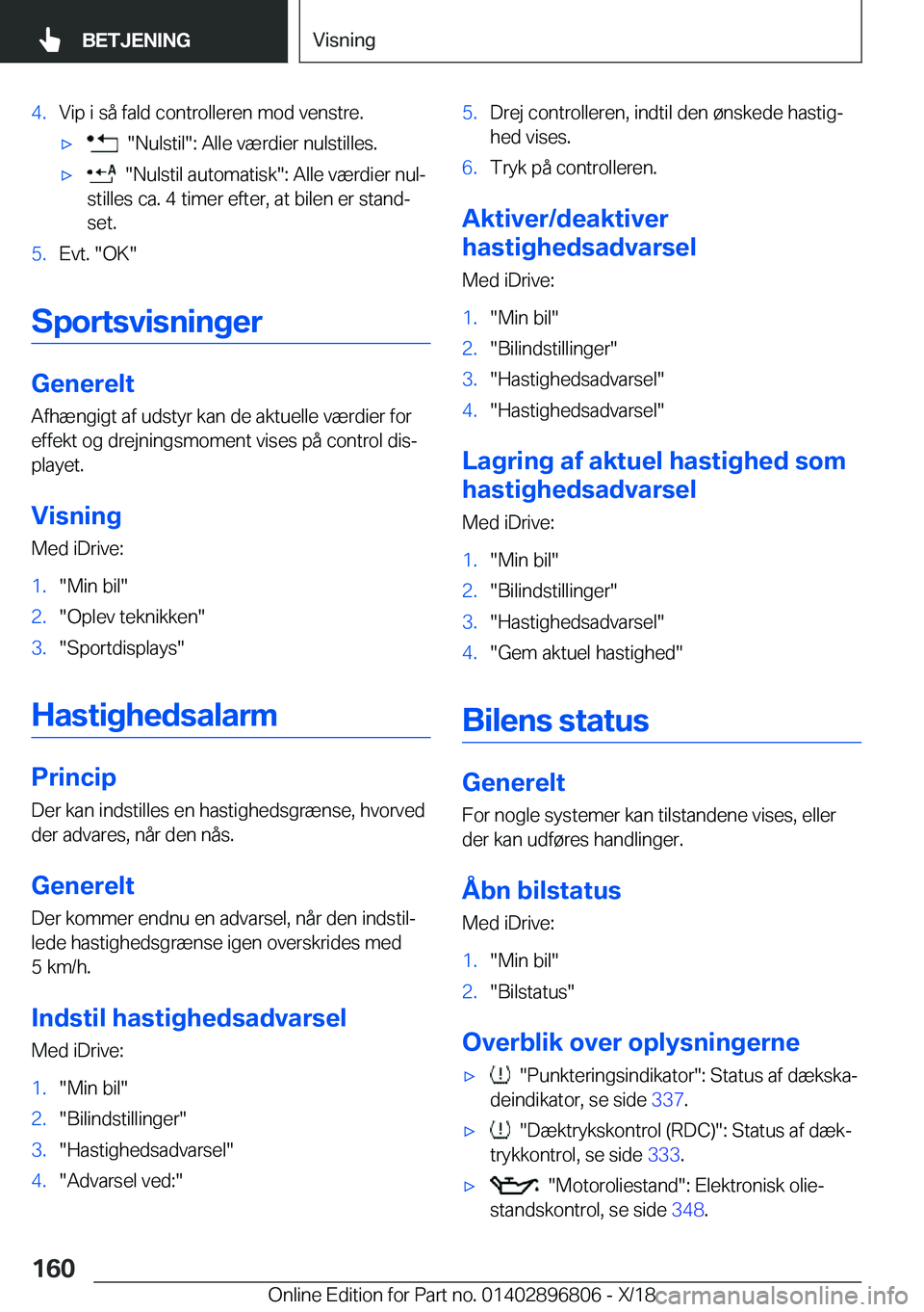BMW 7 SERIES 2019  InstruktionsbØger (in Danish) �4�.�V�i�p��i��s�å��f�a�l�d��c�o�n�t�r�o�l�l�e�r�e�n��m�o�d��v�e�n�s�t�r�e�.'x����N�u�l�s�t�i�l��:��A�l�l�e��v�æ�r�d�i�e�r��n�u�l�s�t�i�l�l�e�s�.'x����N�u�l�s�t�i�l��a�u�t�o