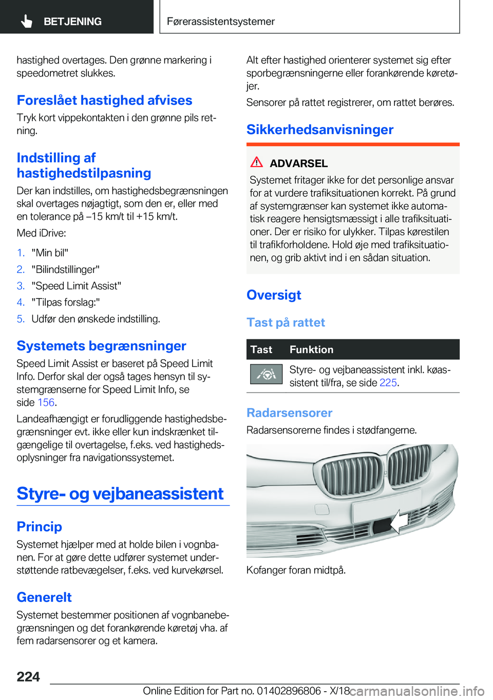 BMW 7 SERIES 2019  InstruktionsbØger (in Danish) �h�a�s�t�i�g�h�e�d��o�v�e�r�t�a�g�e�s�.��D�e�n��g�r�