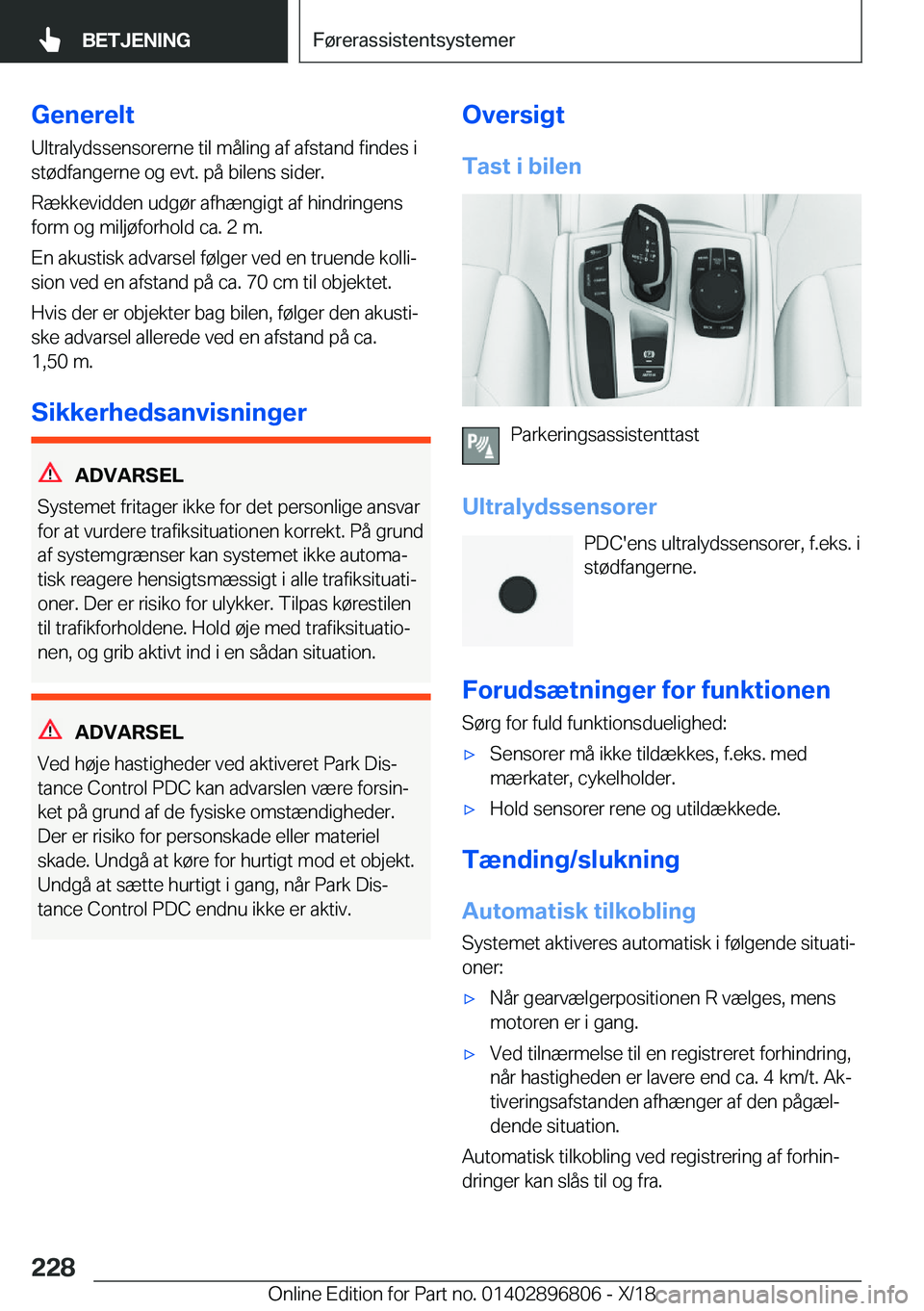 BMW 7 SERIES 2019  InstruktionsbØger (in Danish) �G�e�n�e�r�e�l�t�U�l�t�r�a�l�y�d�s�s�e�n�s�o�r�e�r�n�e��t�i�l��m�å�l�i�n�g��a�f��a�f�s�t�a�n�d��f�i�n�d�e�s��i
�s�t�