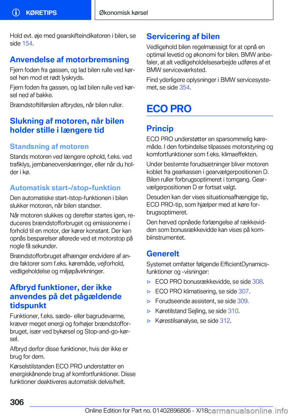 BMW 7 SERIES 2019  InstruktionsbØger (in Danish) �H�o�l�d��e�v�t�.��