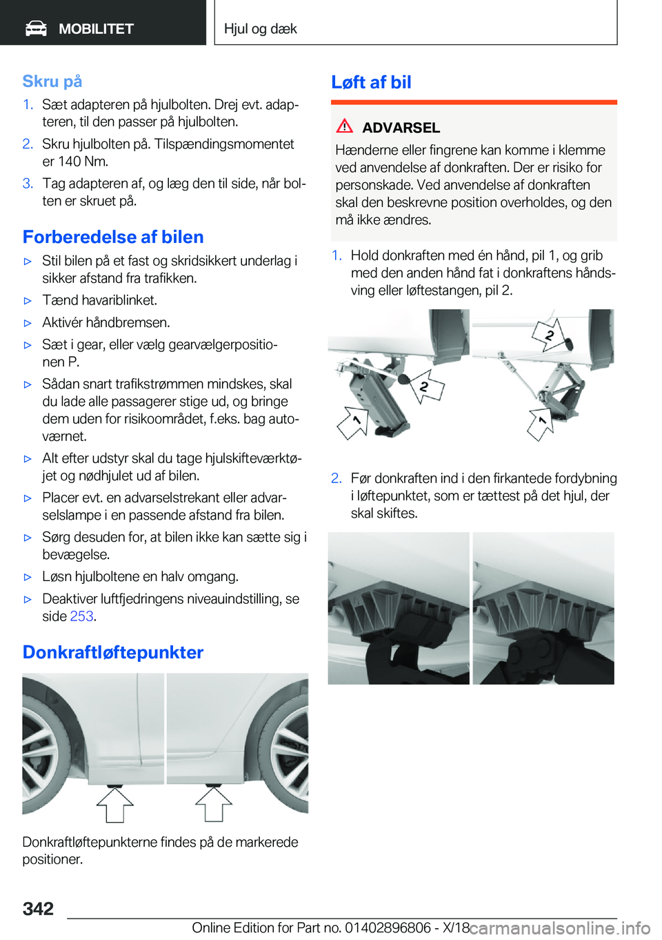 BMW 7 SERIES 2019  InstruktionsbØger (in Danish) �S�k�r�u��p�å�1�.�S�æ�t��a�d�a�p�t�e�r�e�n��p�å��h�j�u�l�b�o�l�t�e�n�.��D�r�e�j��e�v�t�.��a�d�a�pj�t�e�r�e�n�,��t�i�l��d�e�n��p�a�s�s�e�r��p�å��h�j�u�l�b�o�l�t�e�n�.�2�.�S�k�r�u��h�j