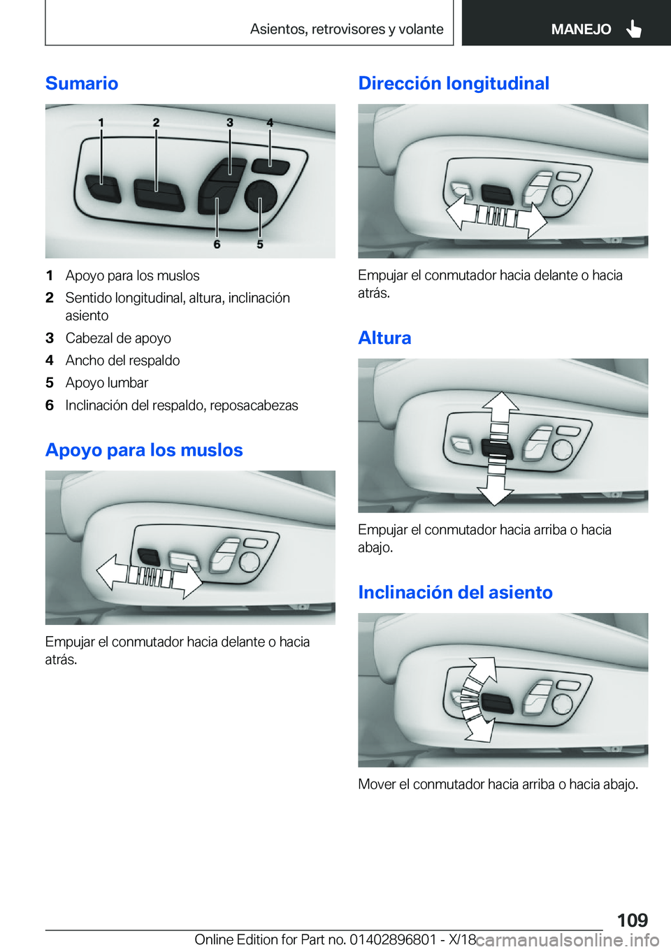 BMW 7 SERIES 2019  Manuales de Empleo (in Spanish) �S�u�m�a�r�i�o�1�A�p�o�y�o��p�a�r�a��l�o�s��m�u�s�l�o�s�2�S�e�n�t�i�d�o��l�o�n�g�i�t�u�d�i�n�a�l�,��a�l�t�u�r�a�,��i�n�c�l�i�n�a�c�i�